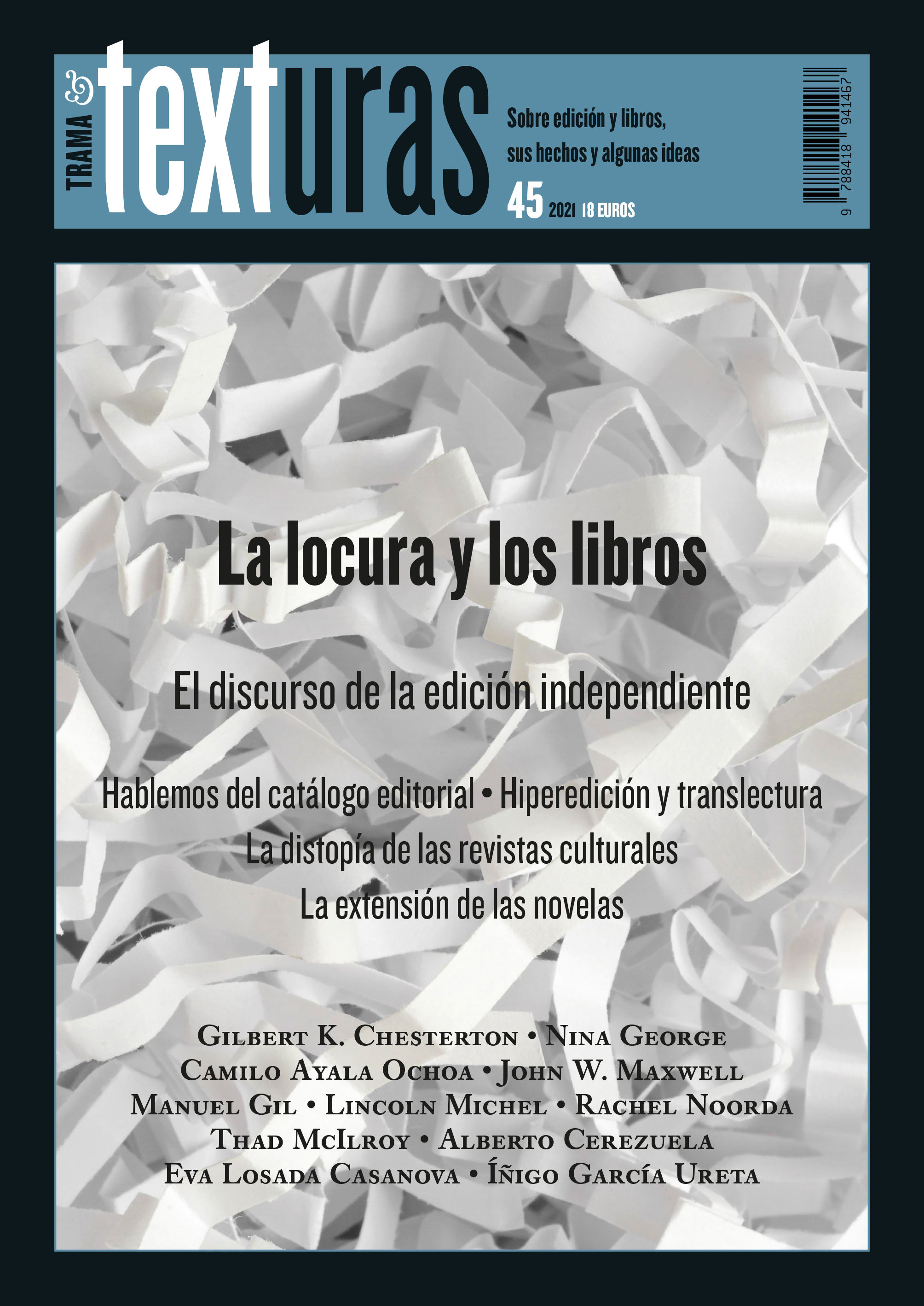 TEXTURAS 45: LA LOCURA Y LOS LIBROS. 