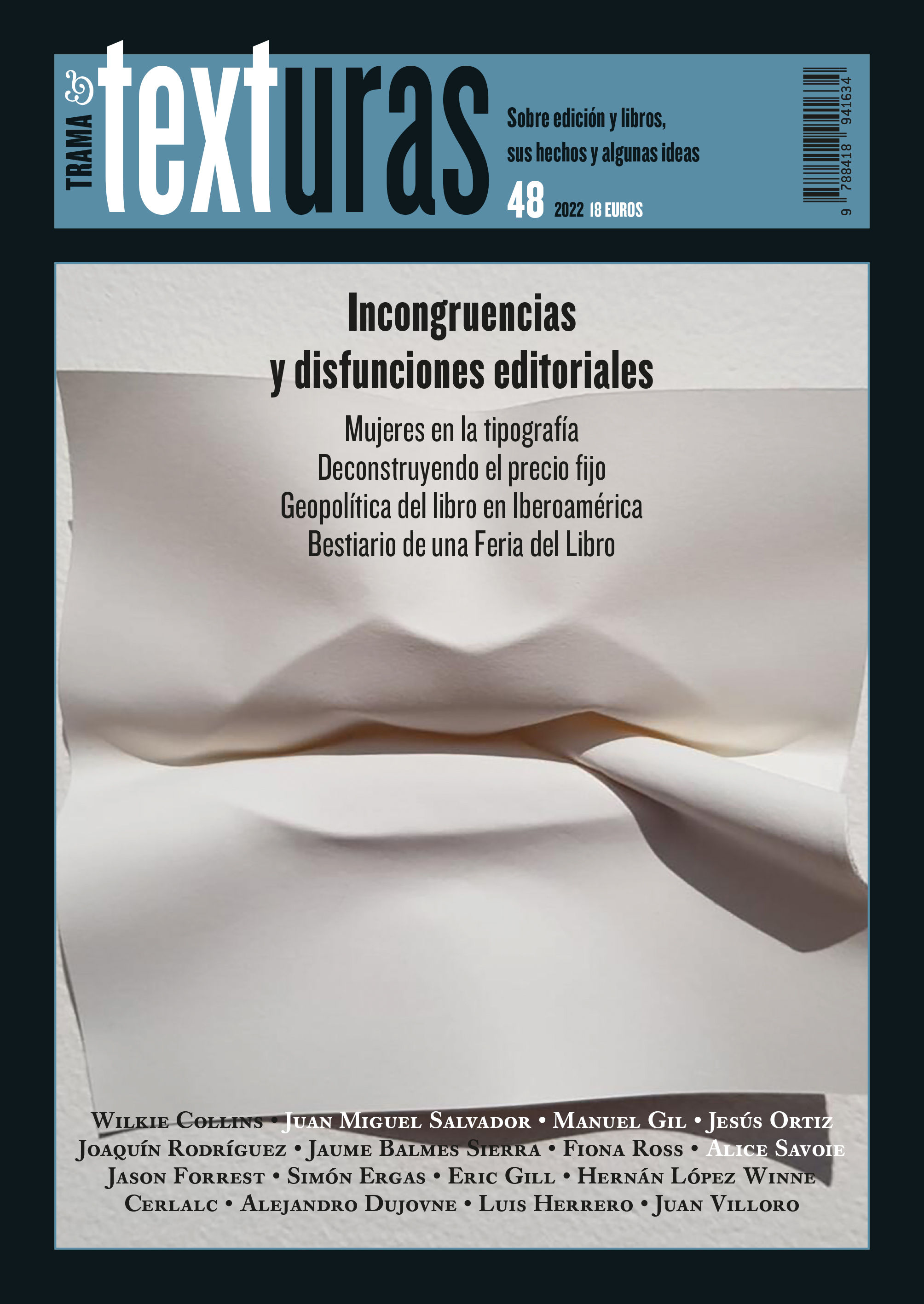 TEXTURAS 48: INCONGRUENCIAS Y DISFUNCIONES EDITORIALES. 