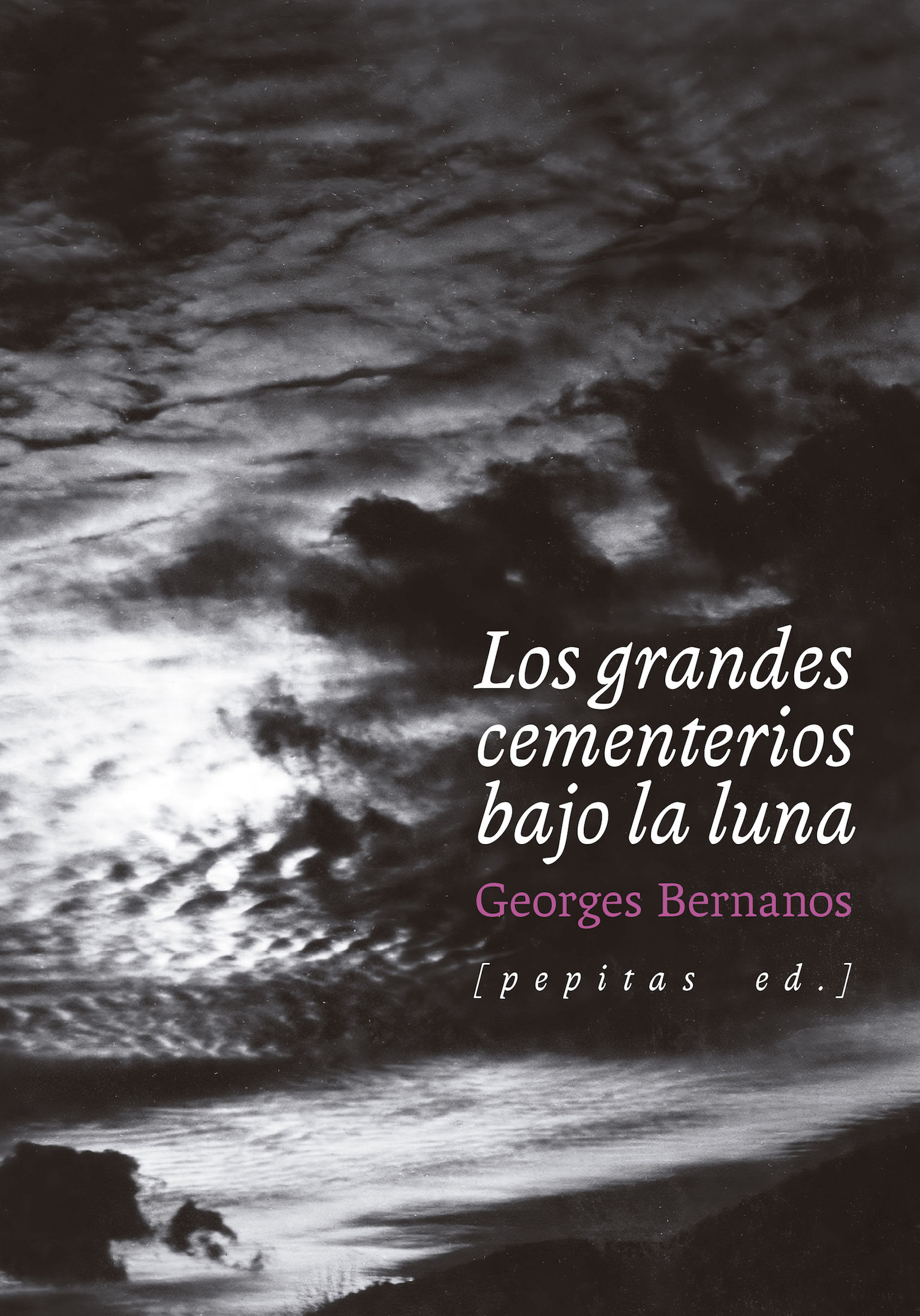 LOS GRANDES CEMENTERIOS BAJO LA LUNA. 