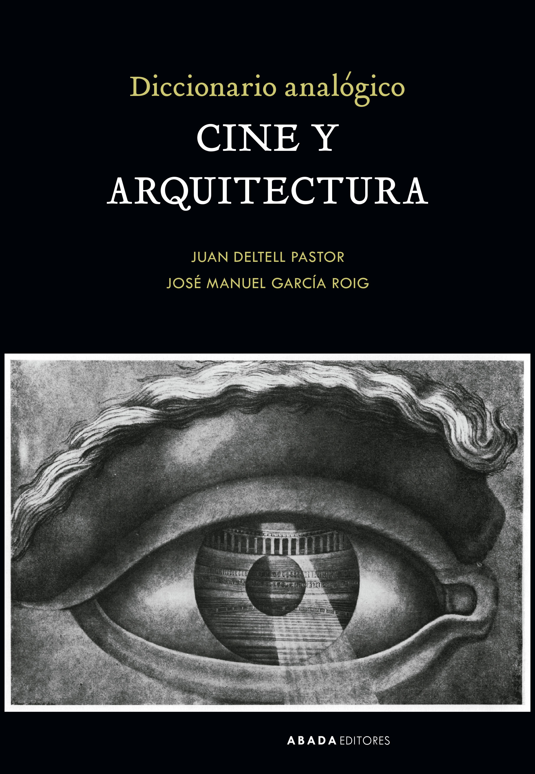 DICCIONARIO ANALÓGICO CINE Y ARQUITECTURA. 