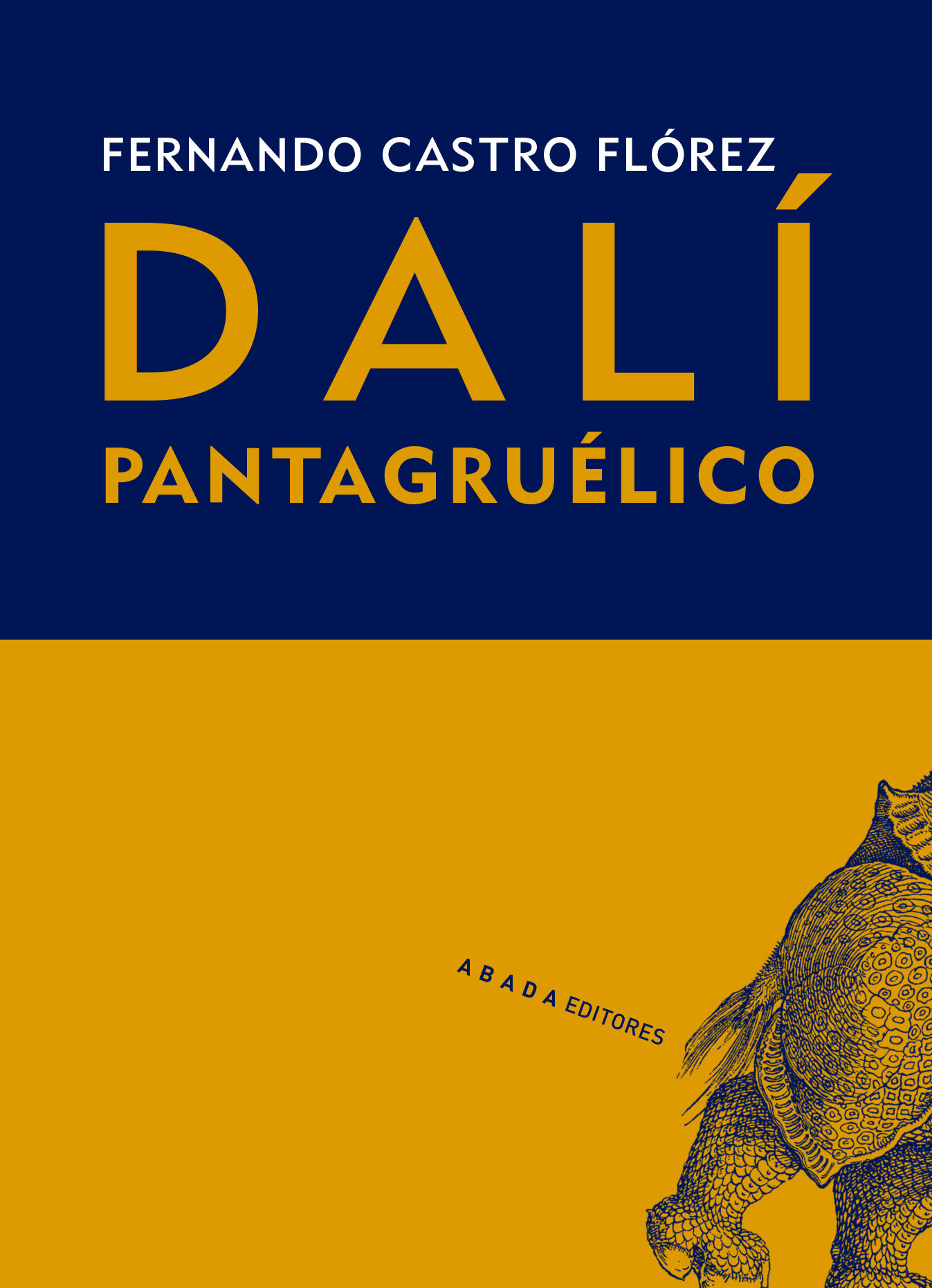 DALÍ PANTAGRUÉLICO. 