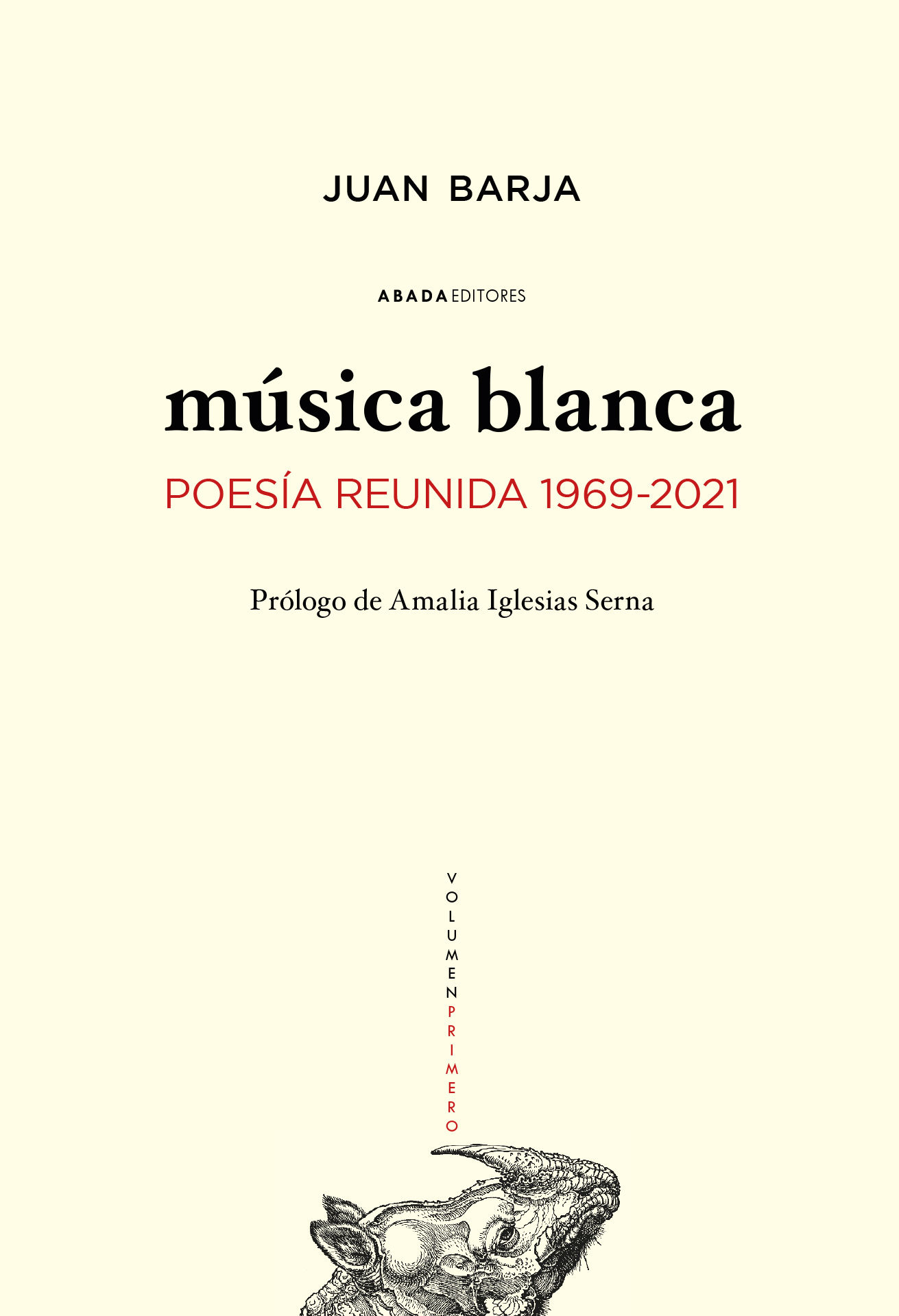 MÚSICA BLANCA. POESÍA REUNIDA 1969-2021