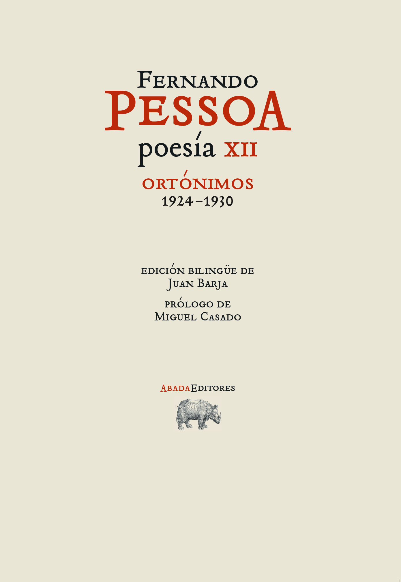 POESÍA XII. ORTÓNIMOS 1924-1930. 