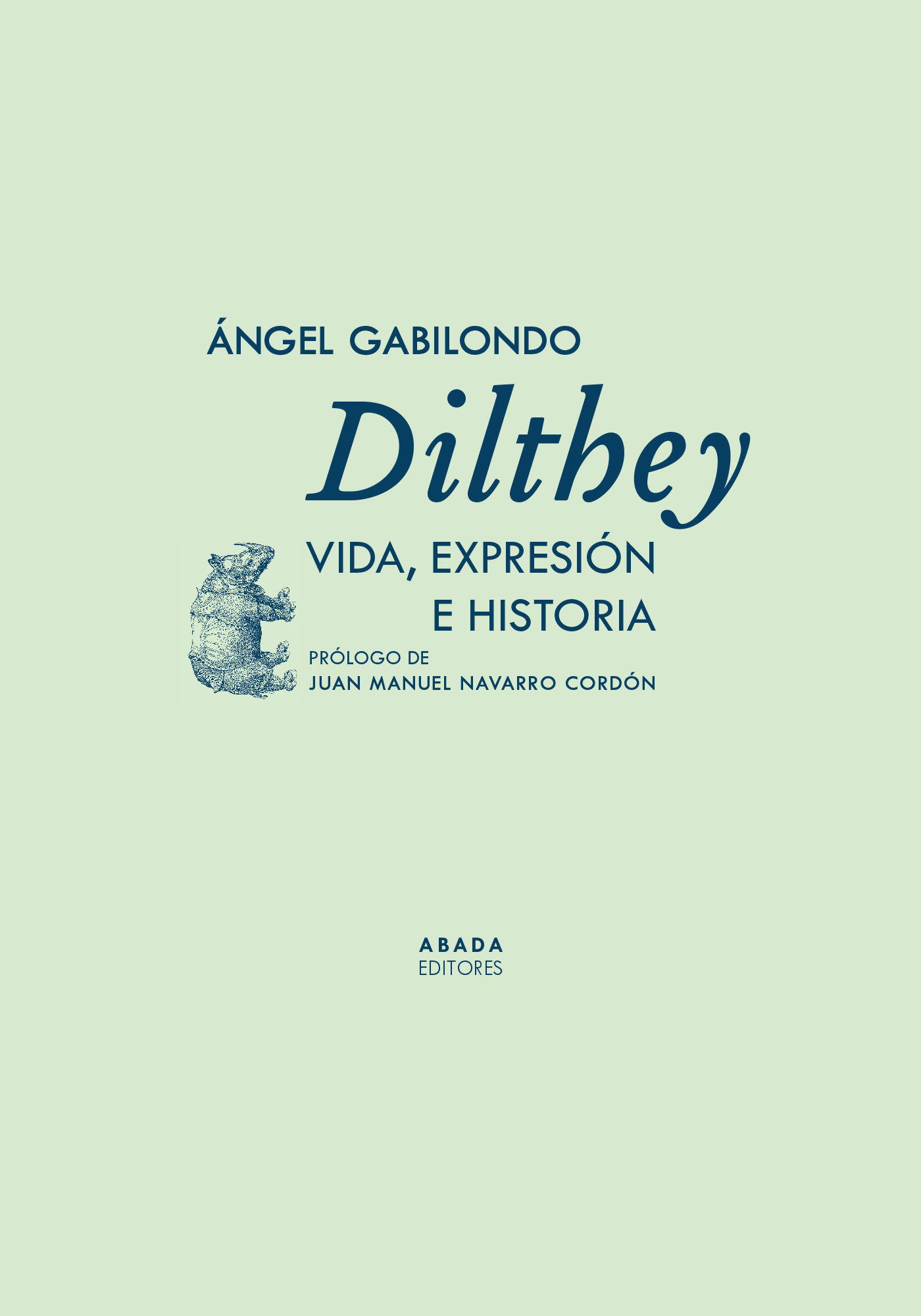 DILTHEY. VIDA, EXPRESIÓN E HISTORIA