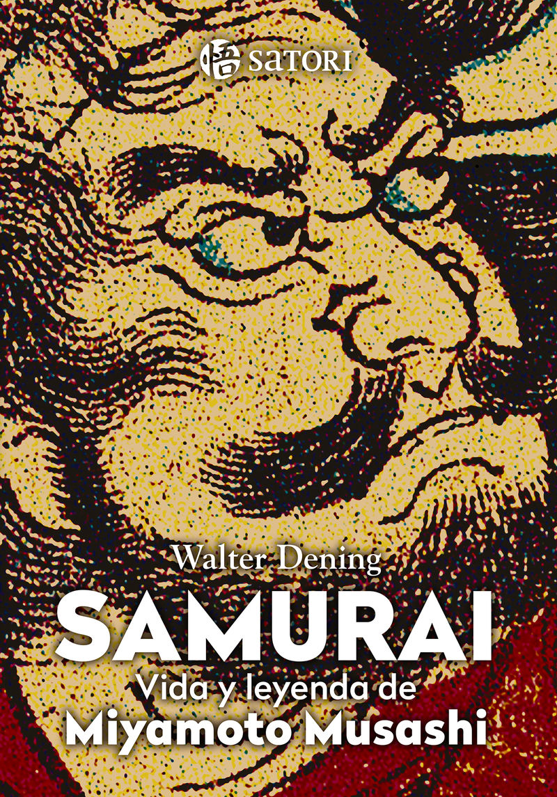 SAMURÁI. LA VIDA DE MIYAMOTO MUSASHI. 