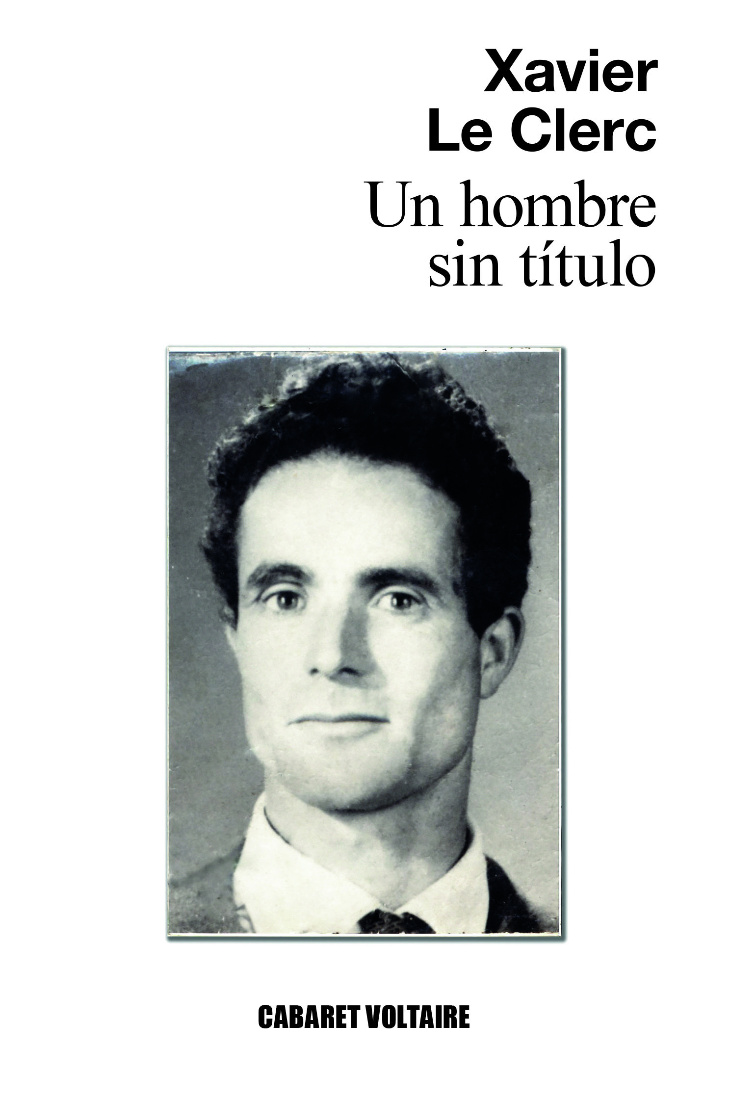 UN HOMBRE SIN TÍTULO. 