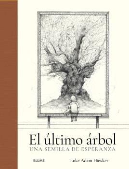 EL ÚLTIMO ÁRBOL. 