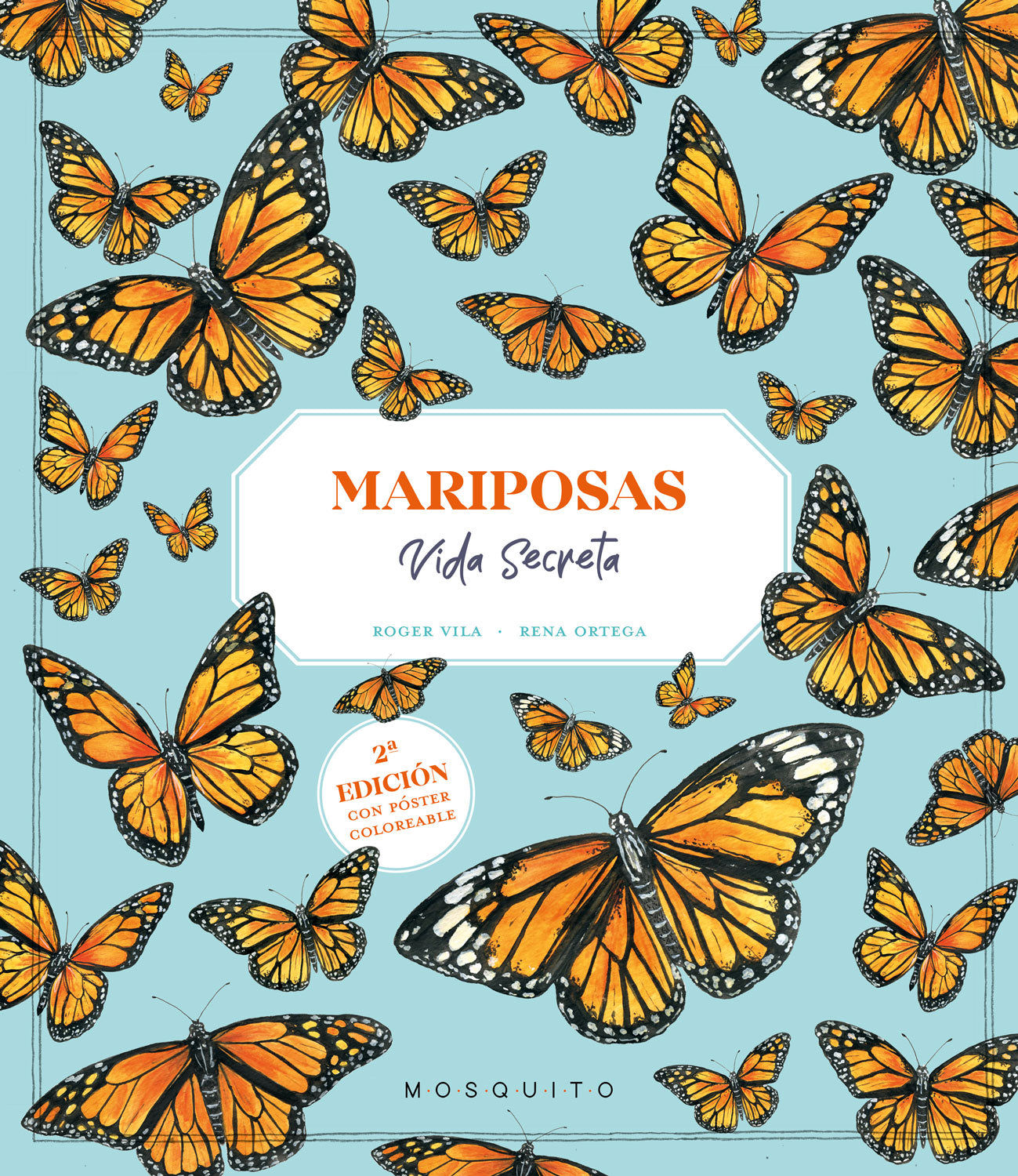 MARIPOSAS. VIDA SECRETA. VIDA SECRETA