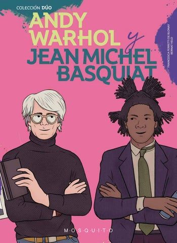 ANDY WARHOL Y JEAN-MICHEL BASQUIAT. 