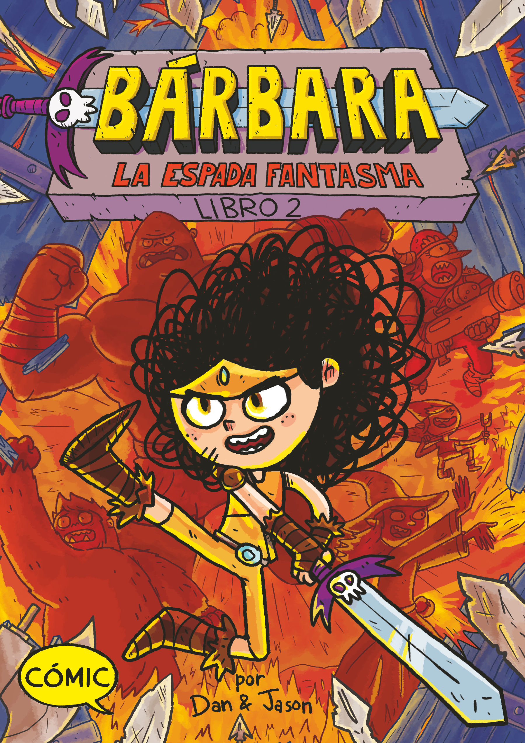 BÁRBARA: LA ESPADA FANTASMA. LIBRO 2