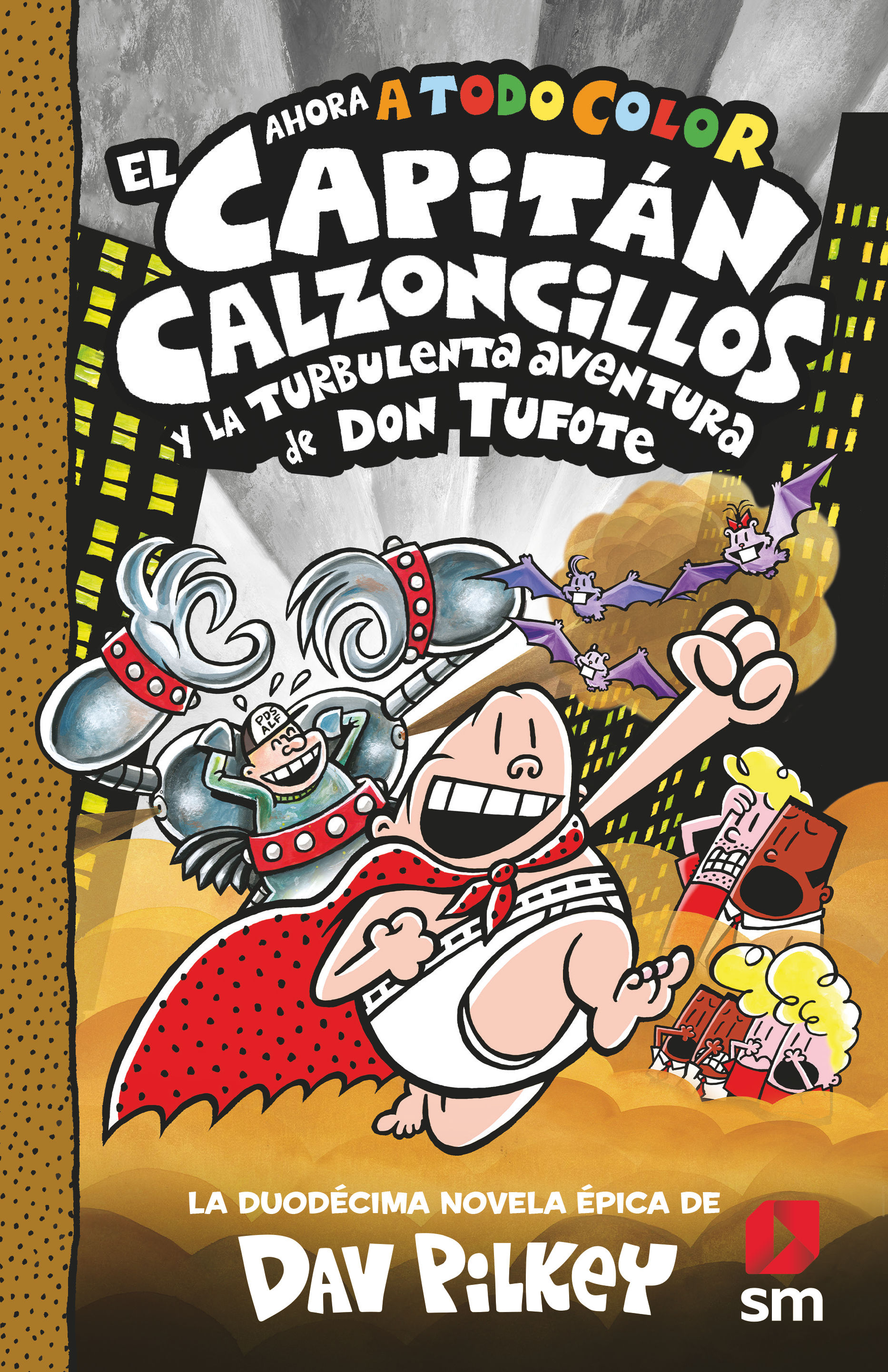 Policán 4: Policán y Chikigato, de Dav Pilkey - El truco de mamá