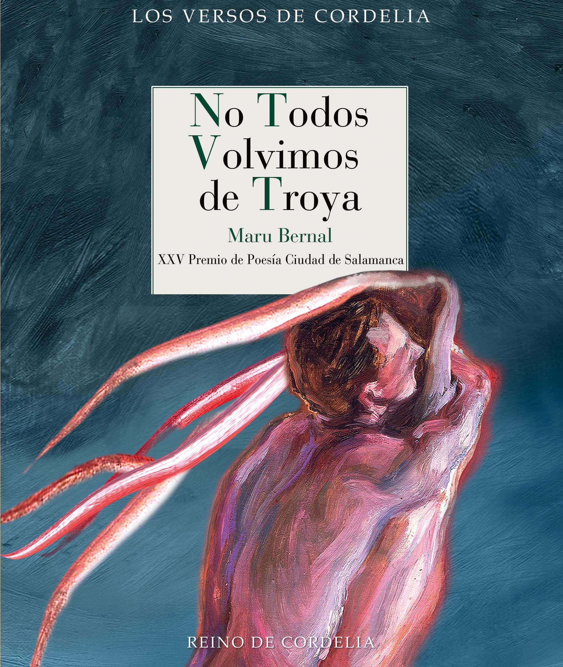 NO TODOS VOLVIMOS DE TROYA. XXV PREMIO DE POESÍA CIUDAD DE SALAMANCA