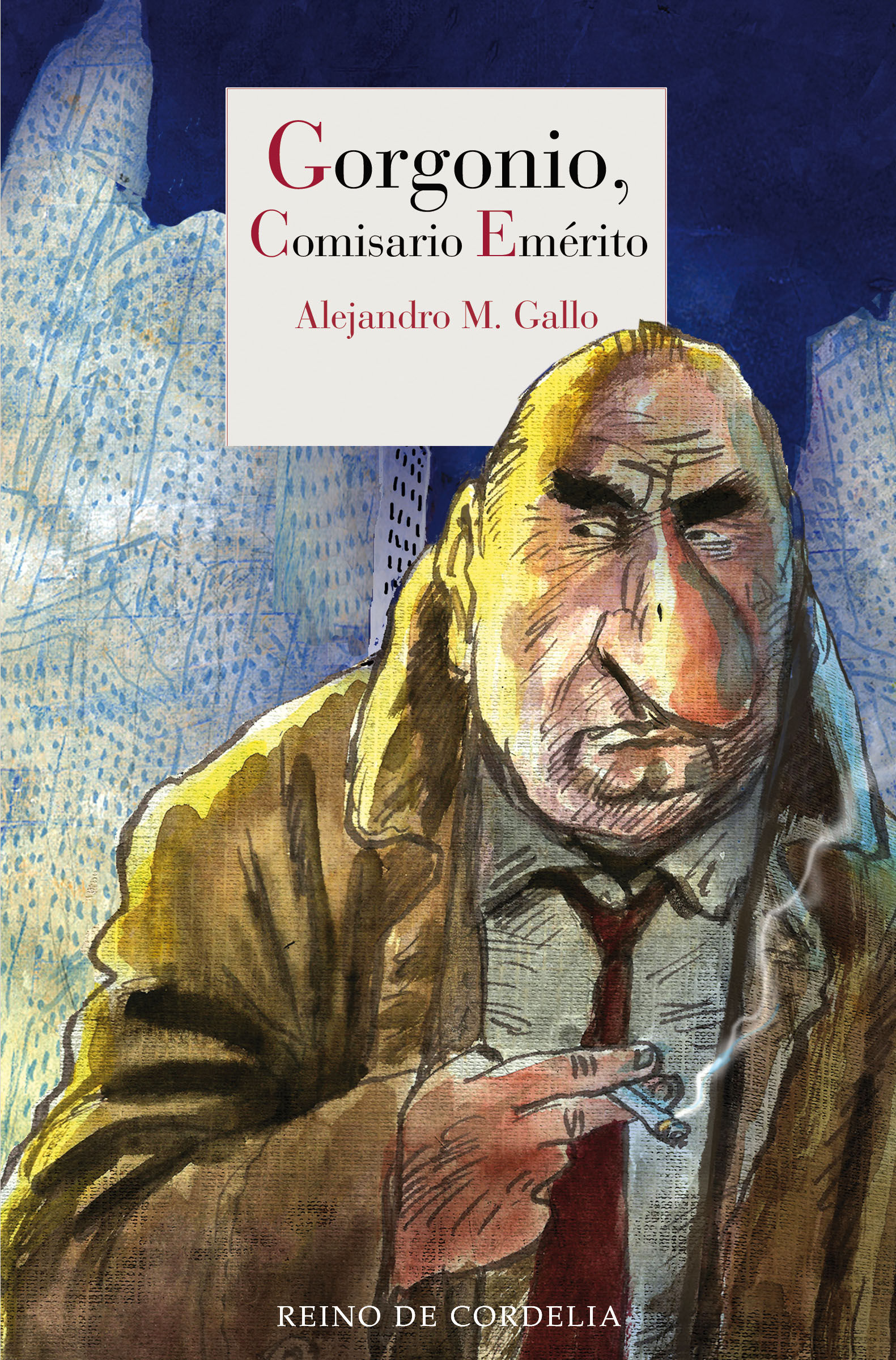 GORGONIO, COMISARIO EMÉRITO. 