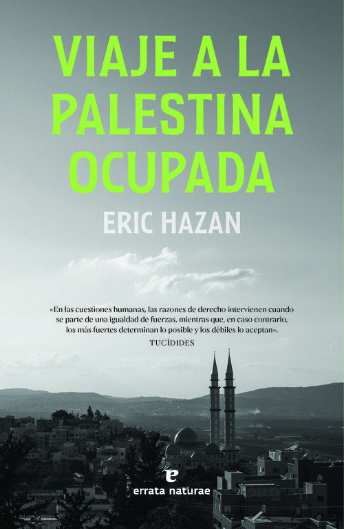 VIAJE A LA PALESTINA OCUPADA. 