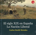 EL SIGLO XIX EN ESPAÑA. LA NACIÓN LIBERAL