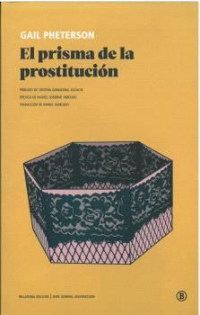 EL PRISMA DE LA PROSTITUCIÓN. 