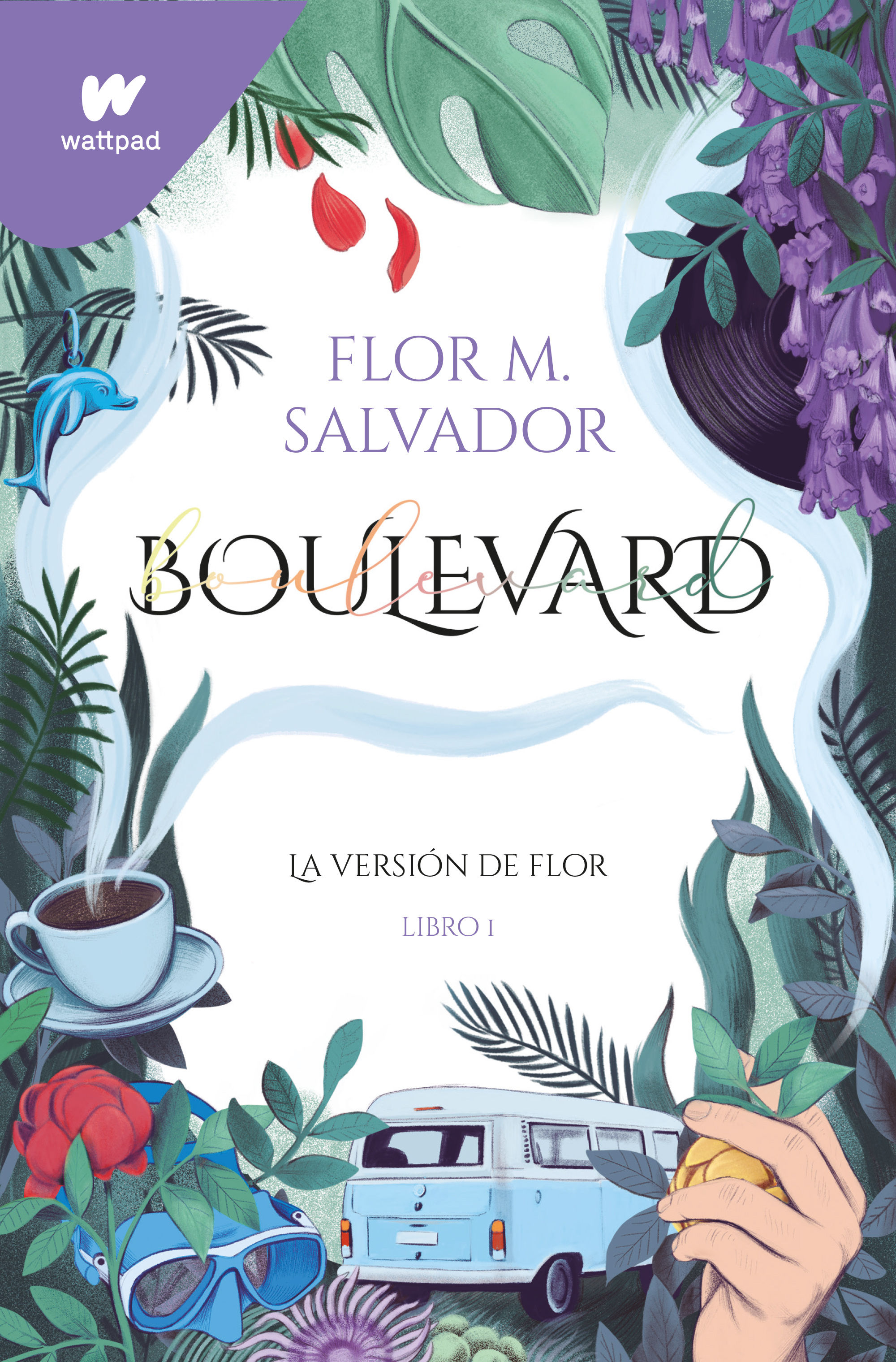 BOULEVARD (LIBRO 1). EDICIÓN REVISADA POR LA AUTORA