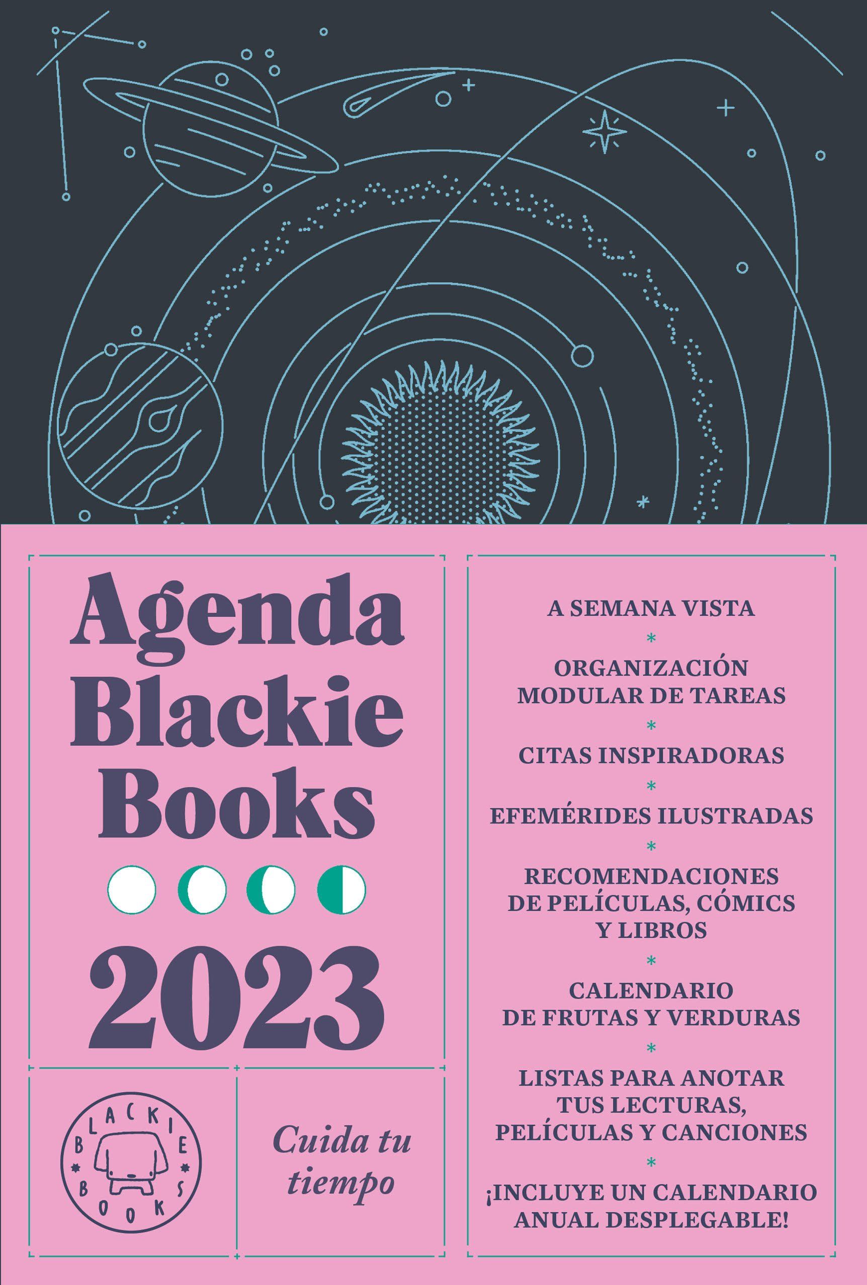 AGENDA BLACKIE BOOKS 2023. CUIDA TU TIEMPO