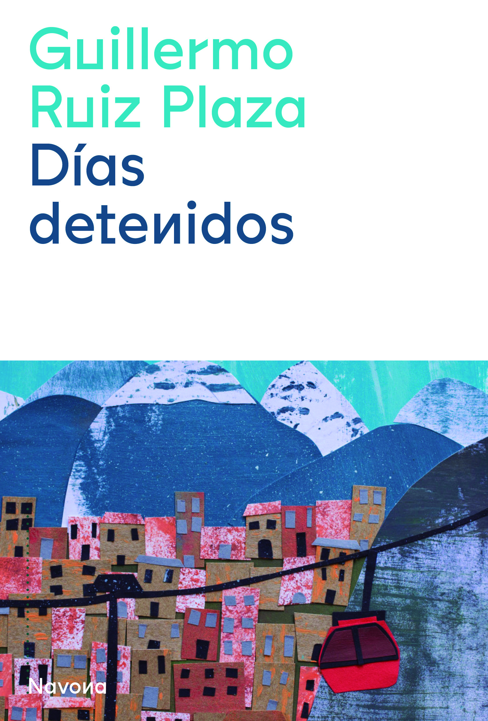 DÍAS DETENIDOS. 