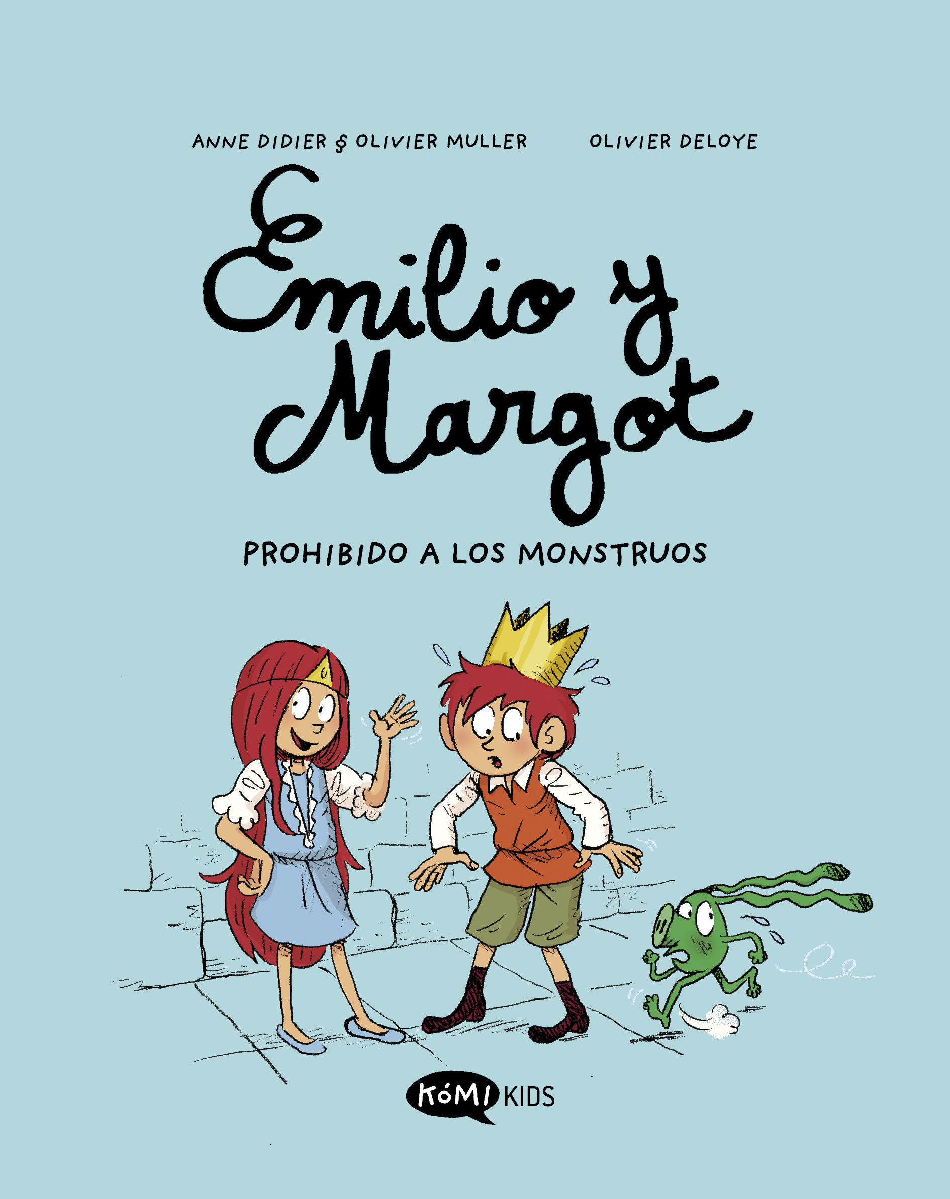 EMILIO Y MARGOT 1. PROHIBIDO A LOS MONSTRUOS