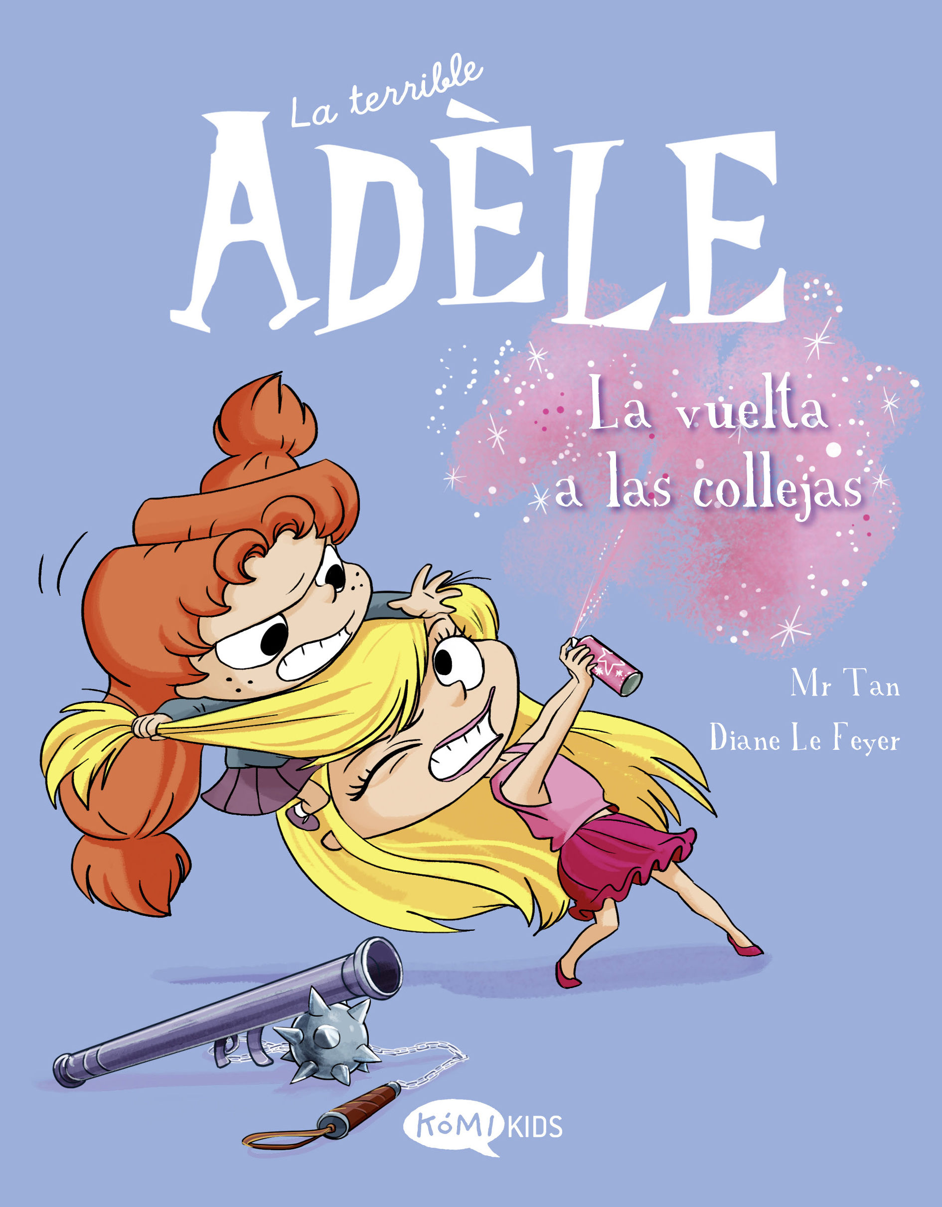 LA VUELTA A LAS COLLEJAS. LA TERRIBLE ADÈLE VOL.9