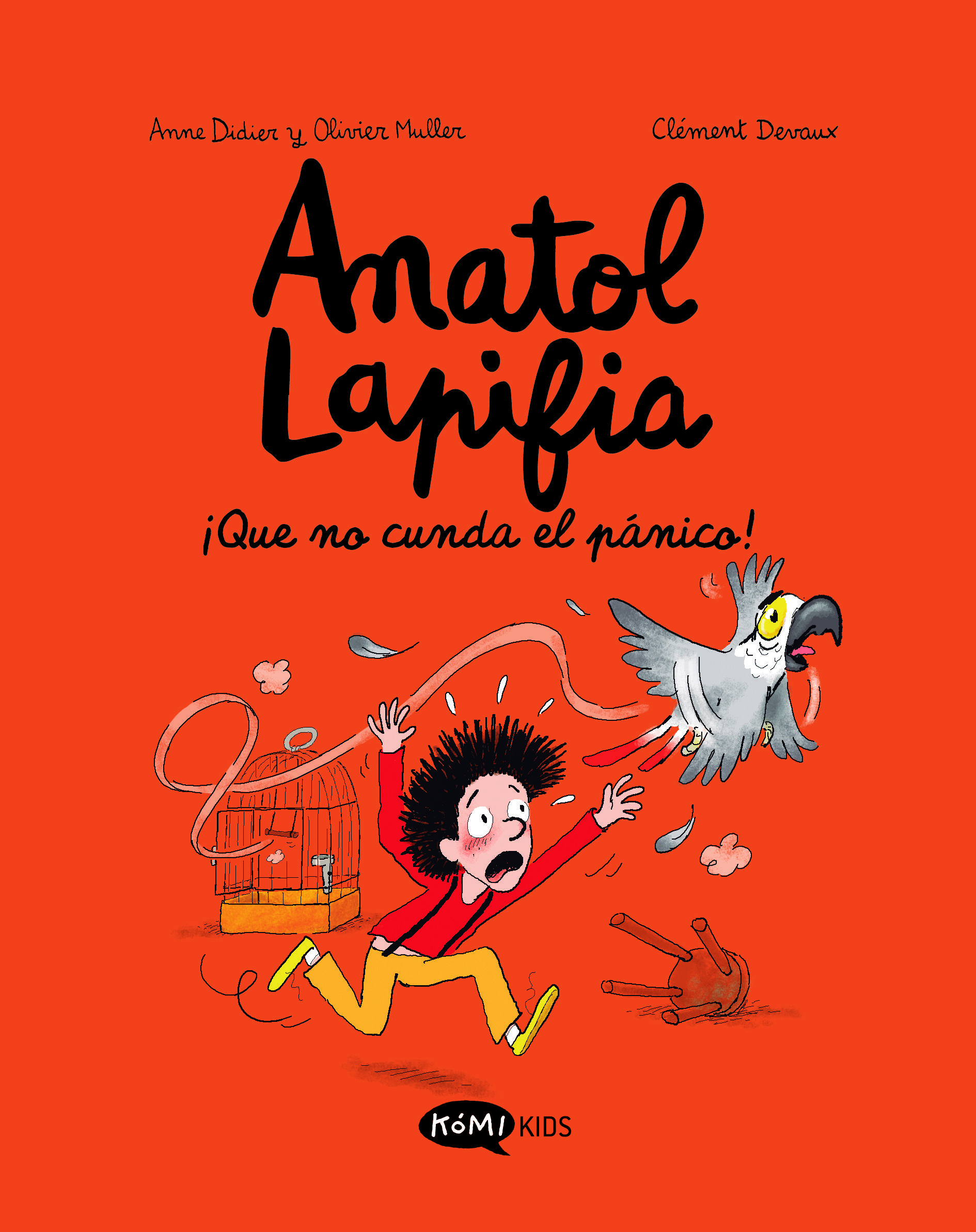 ANATOL LAPIFIA ¡QUE NO CUNDA EL PÁNICO!. VOL.6