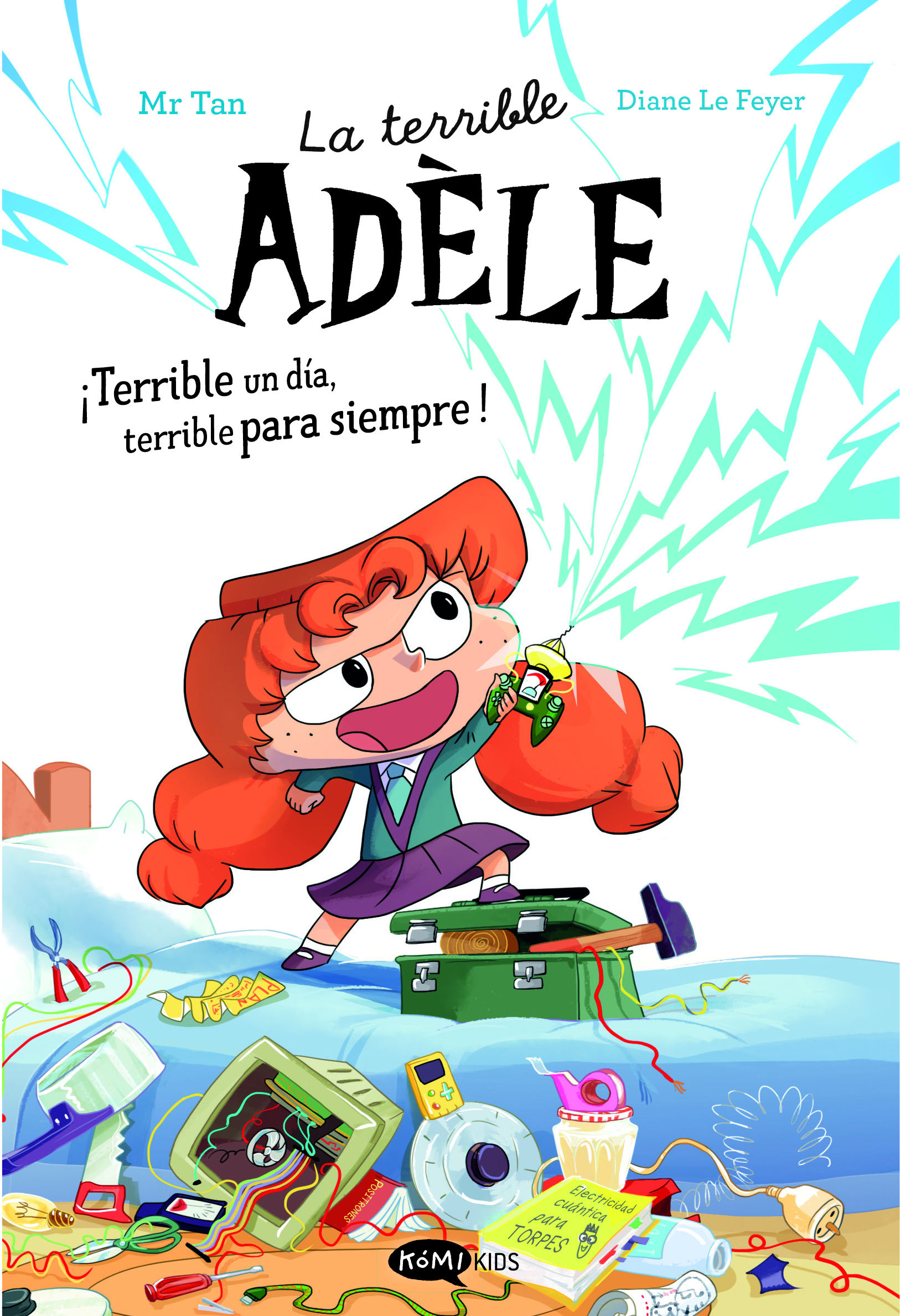 ¡TERRIBLE UN DÍA, TERRIBLE PARA SIEMPRE!