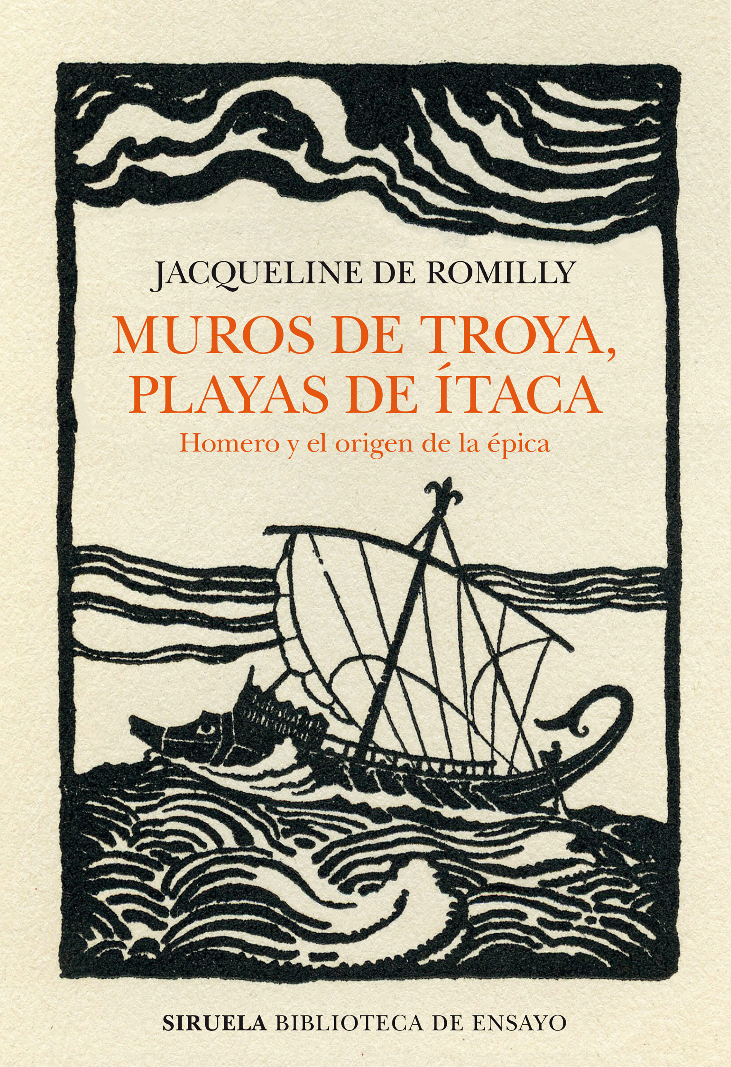 MUROS DE TROYA, PLAYAS DE ÍTACA. HOMERO Y EL ORIGEN DE LA ÉPICA