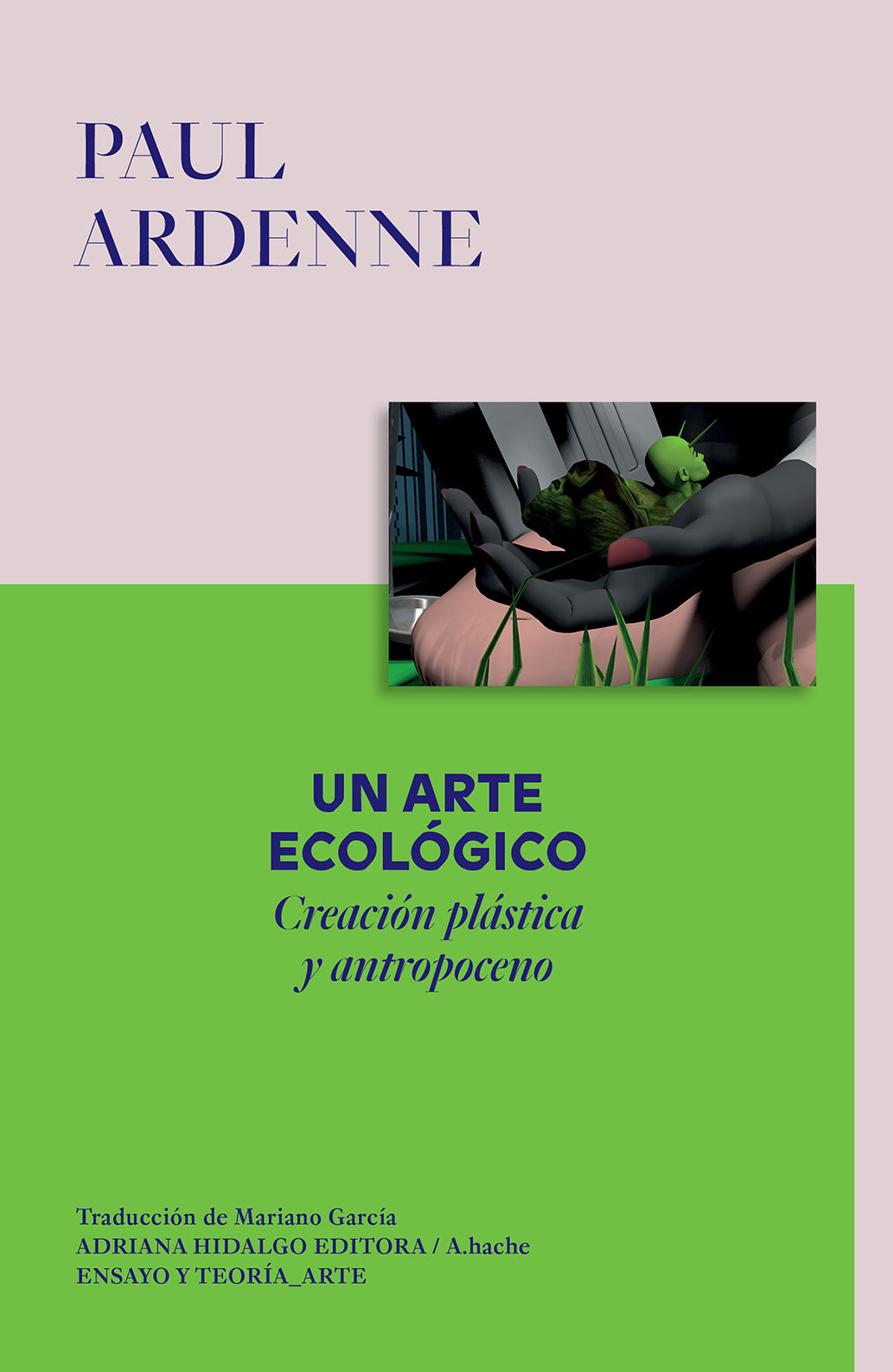 UN ARTE ECOLÓGICO. CREACIÓN PLÁSTICA Y ANTROPOCENO