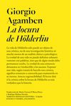 LA LOCURA DE HÖLDERLIN. CRÓNICA DE UNA VIDA HABITANTE. 1806-1843