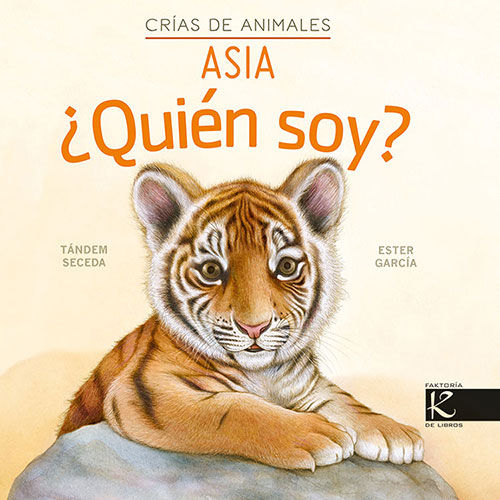 ¿QUIÉN SOY? CRÍAS DE ANIMALES. ASIA