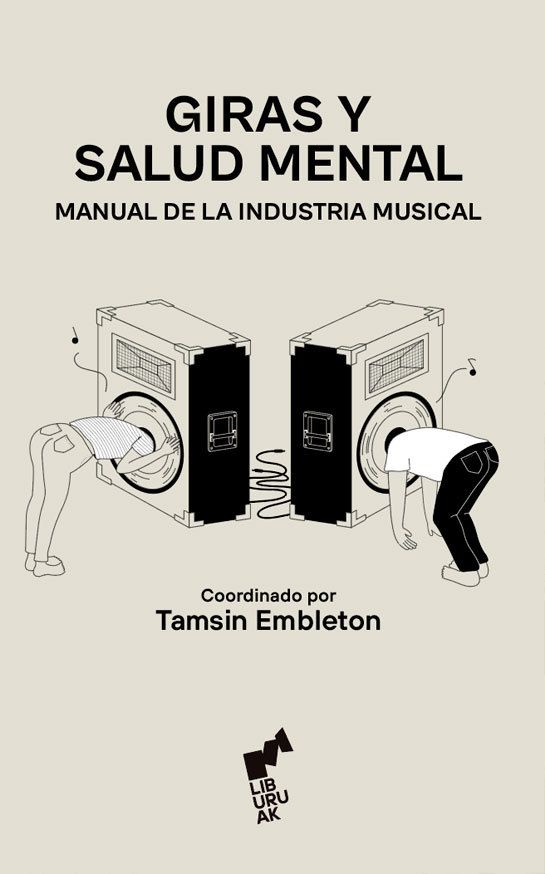 GIRAS Y SALUD MENTAL: MANUAL DE INDUSTRIA MUSICAL