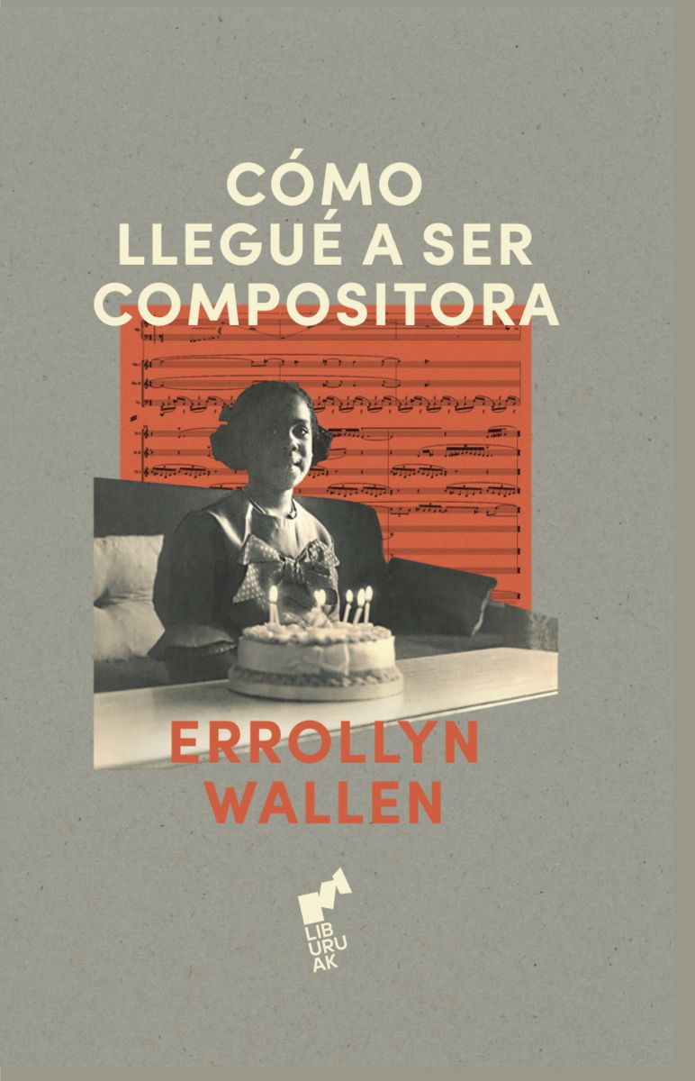CÓMO LLEGUÉ A SER COMPOSITORA