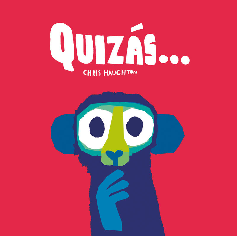 QUIZÁS.... LIBRO DE CARTÓN