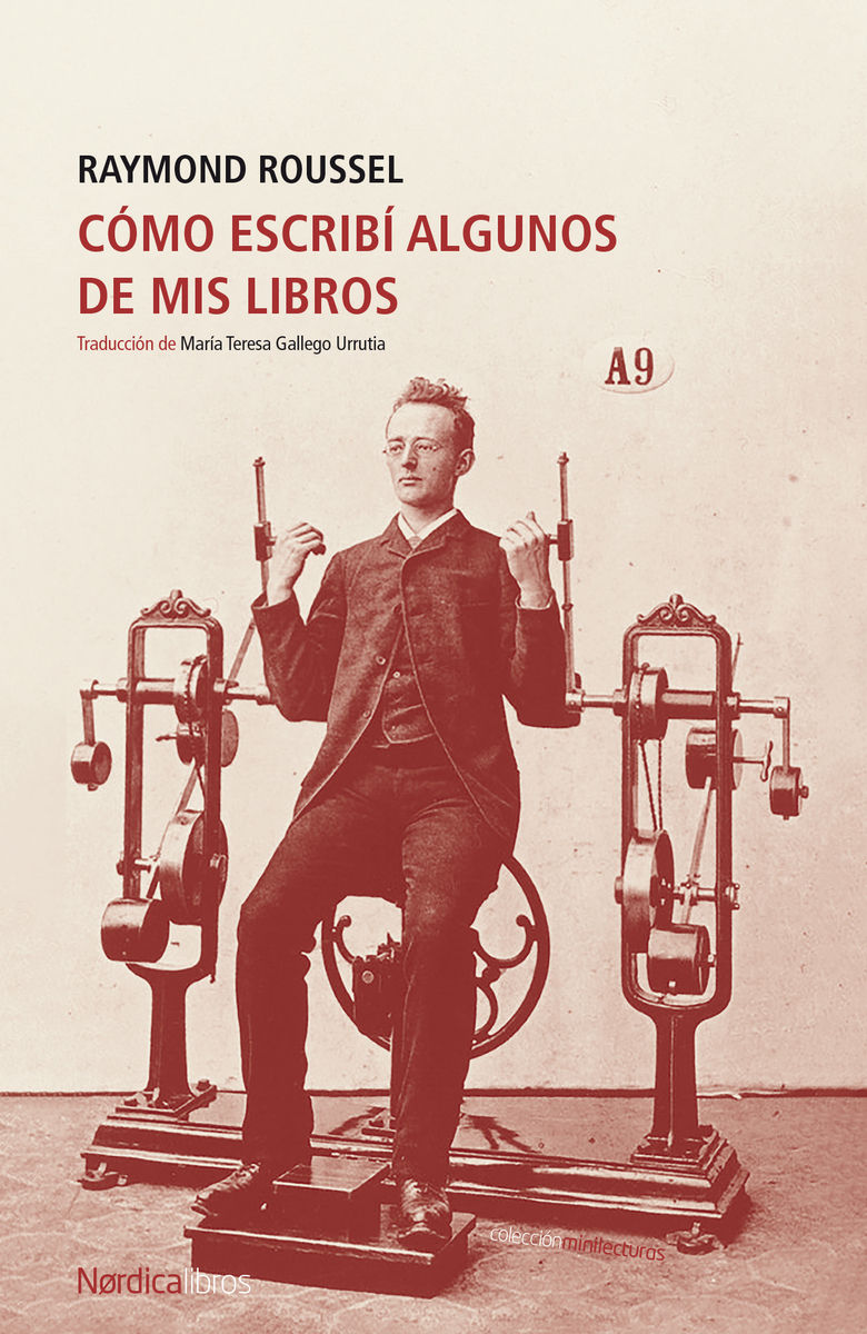 CÓMO ESCRIBÍ ALGUNOS DE MIS LIBROS. 