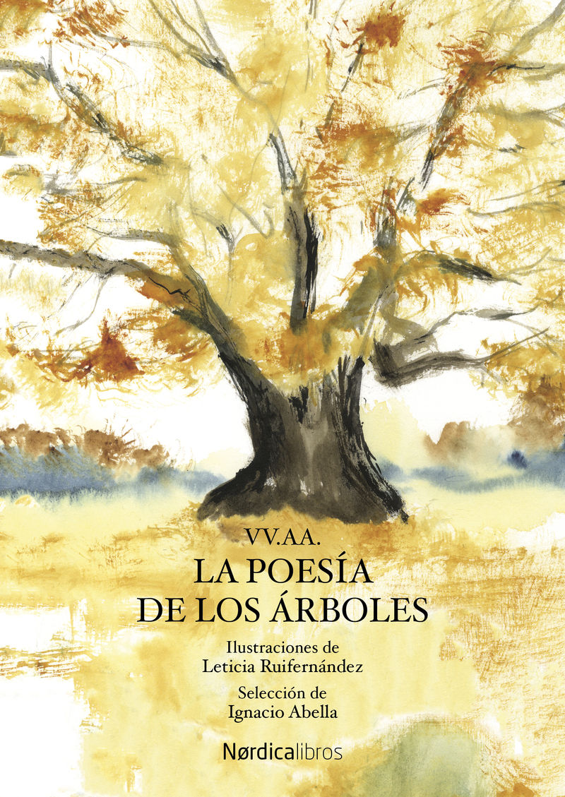 LA POESÍA DE LOS ÁRBOLES. 