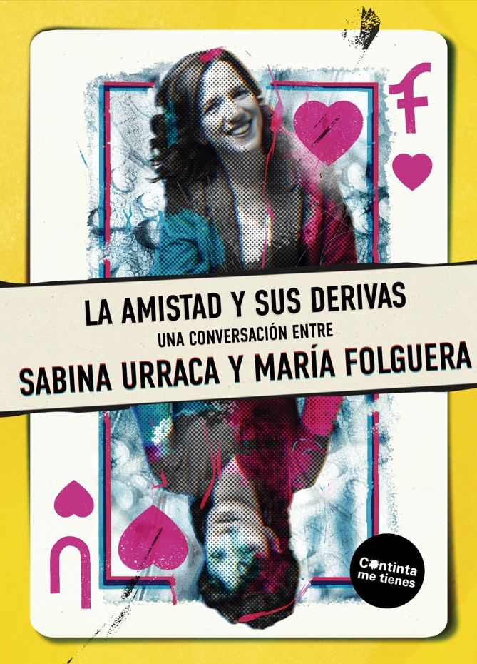LA AMISTAD Y SUS DERIVAS