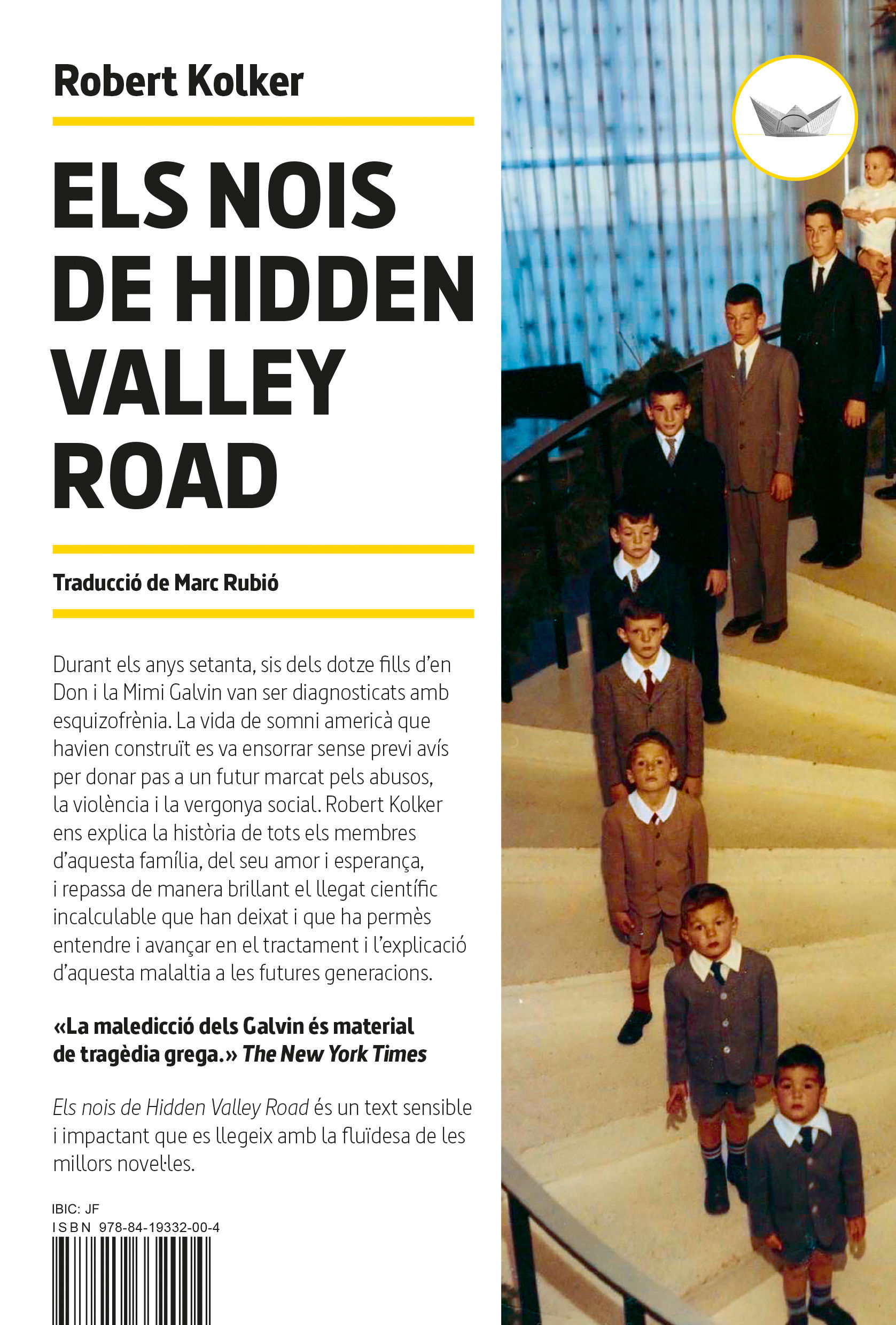 ELS NOIS DE HIDDEN VALLEY ROAD. 