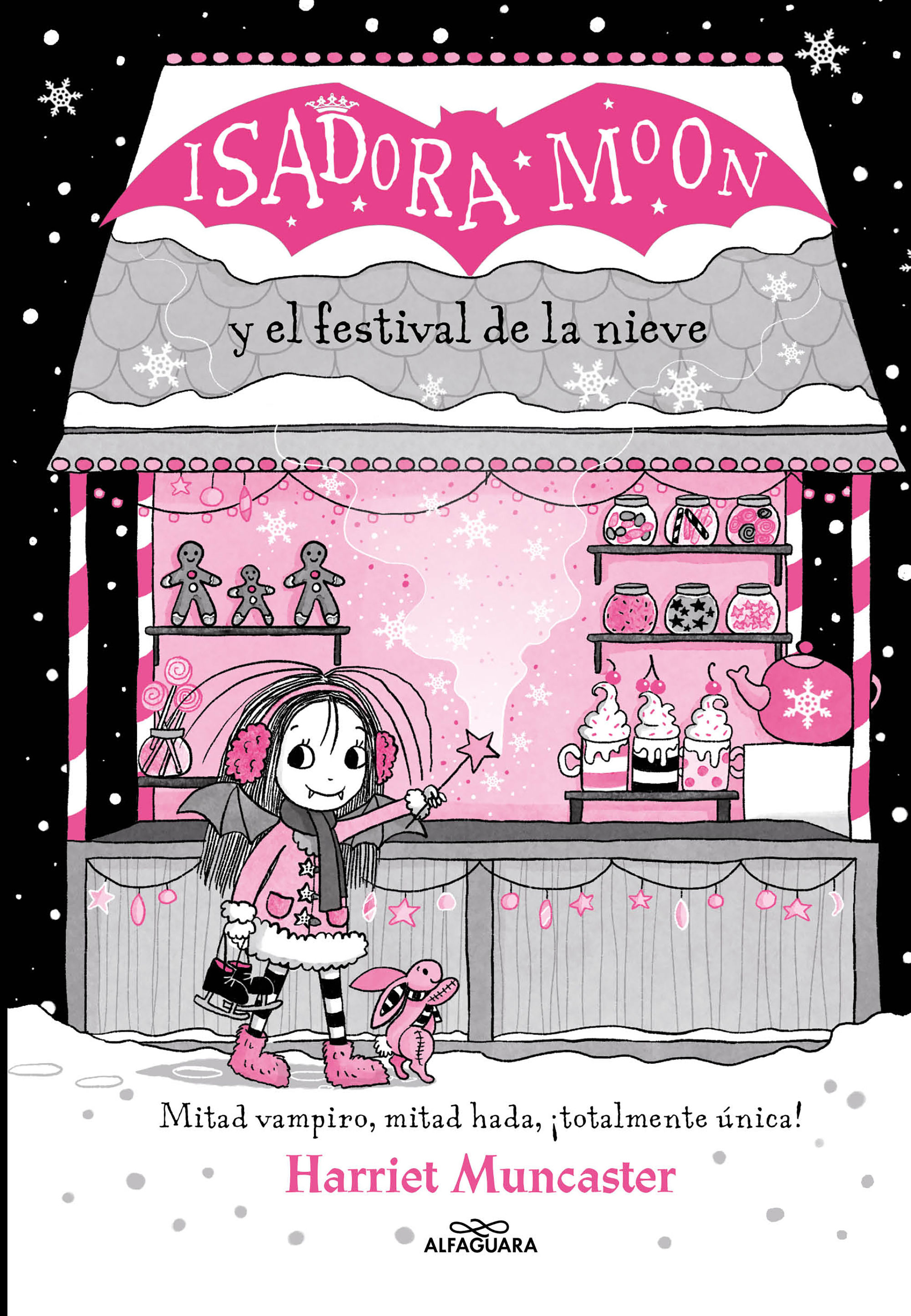 ISADORA MOON Y EL FESTIVAL DE LA NIEVE. 