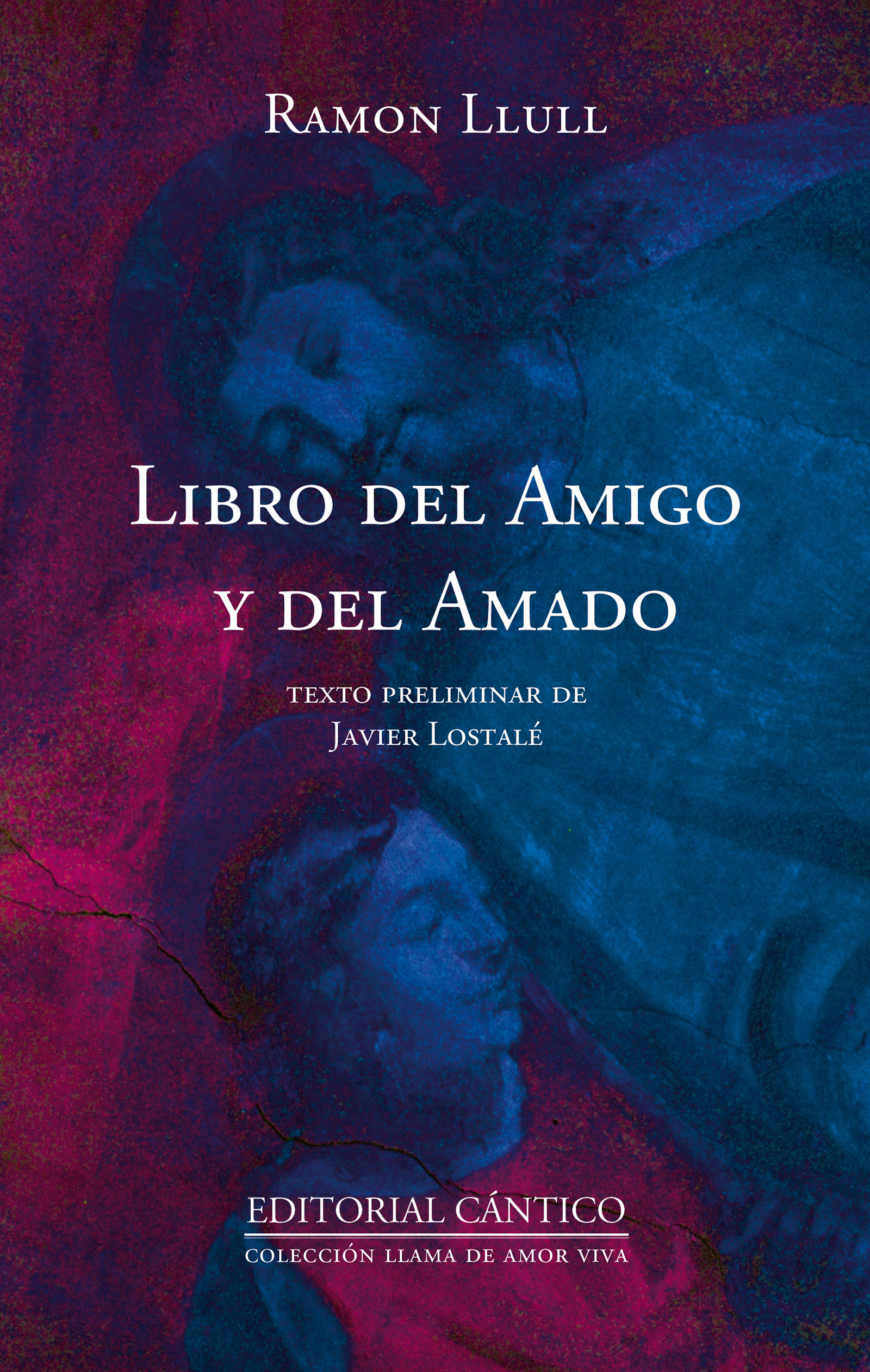 LIBRO DEL AMIGO Y DEL AMADO. 