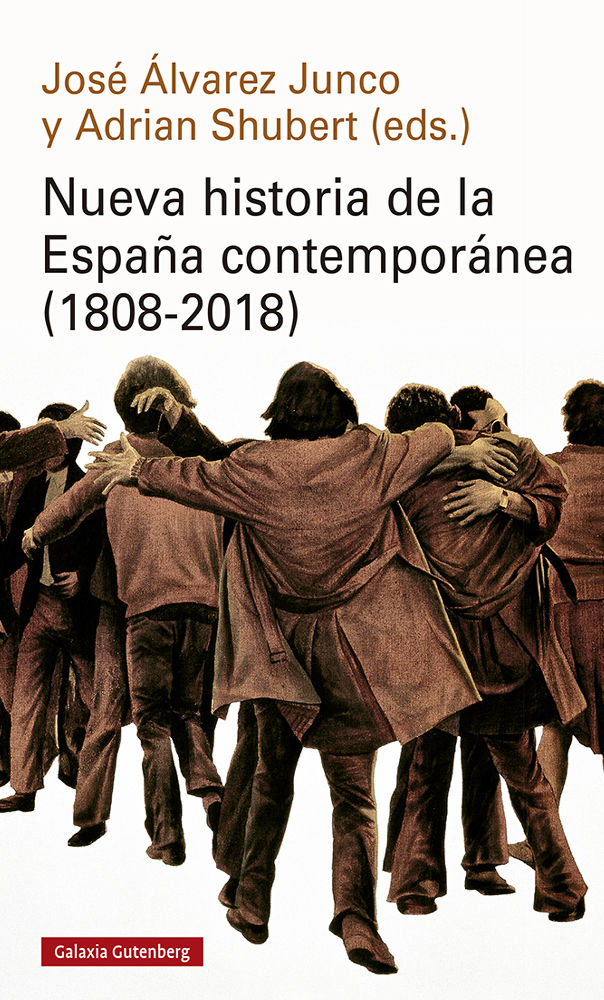 NUEVA HISTORIA DE LA ESPAÑA CONTEMPORÁNEA (1808-2018)