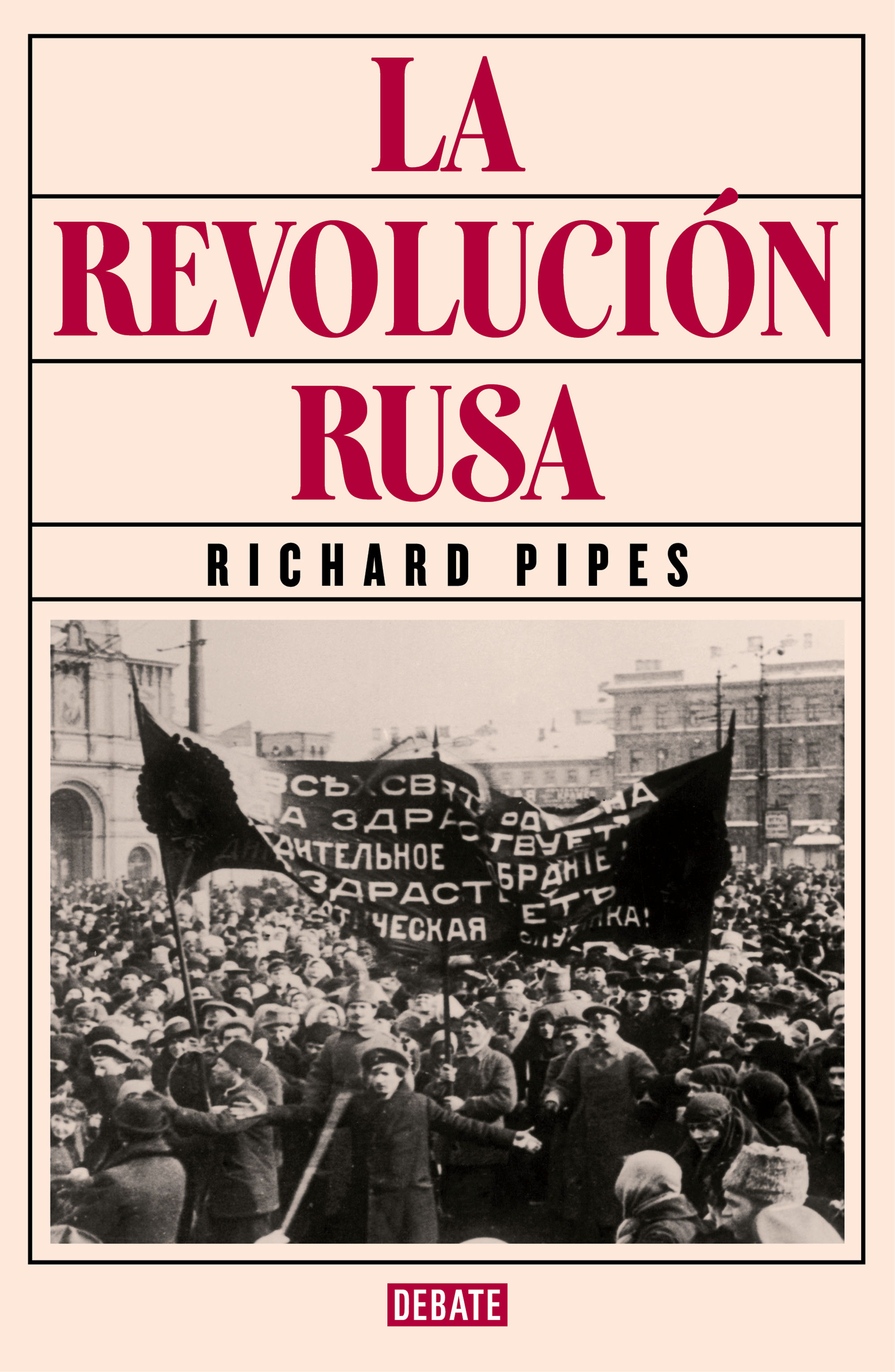 LA REVOLUCIÓN RUSA. 