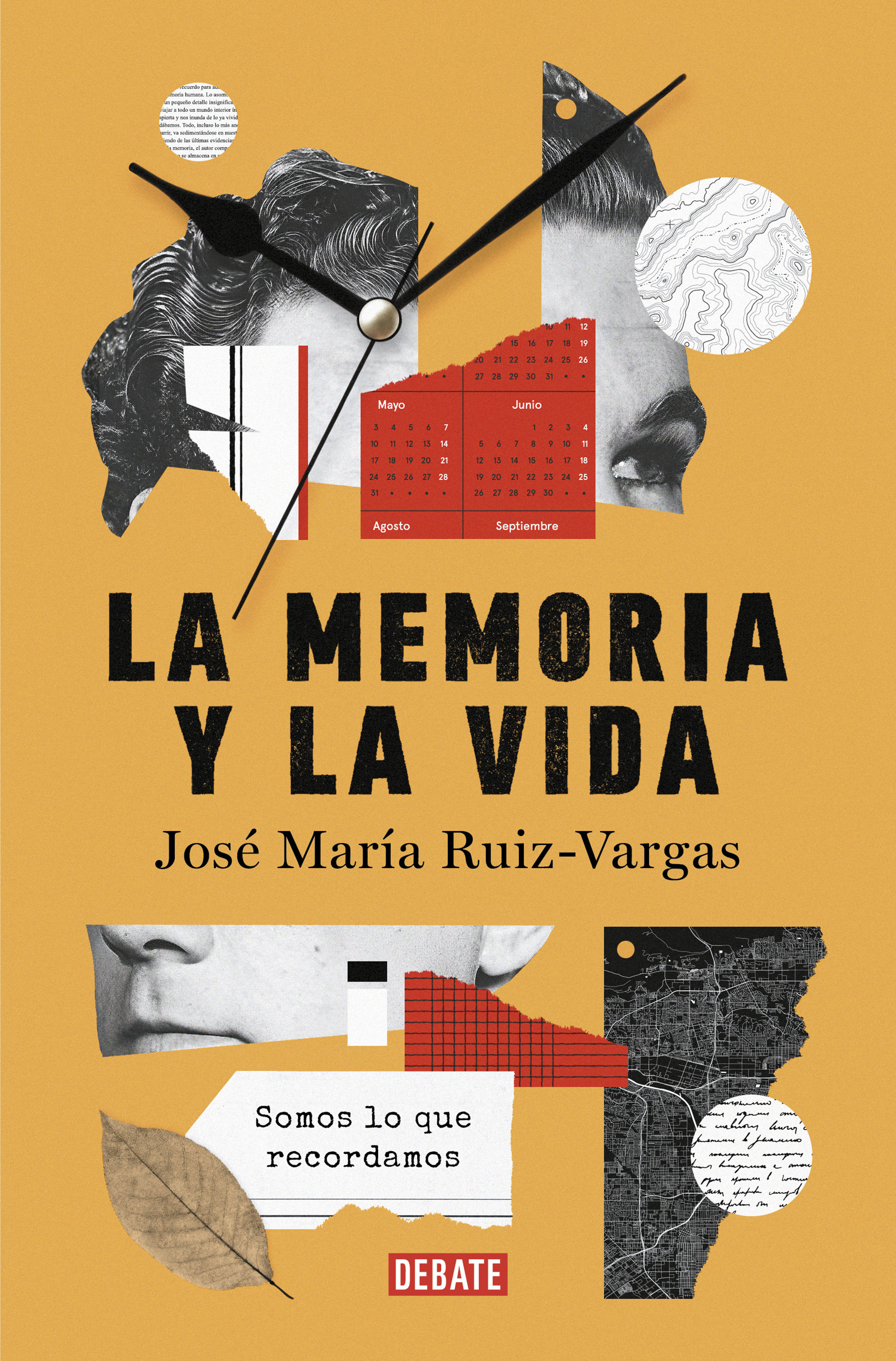 LA MEMORIA Y LA VIDA. SOMOS LO QUE RECORDAMOS