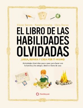 EL LIBRO DE LAS HABILIDADES OLVIDADAS. 