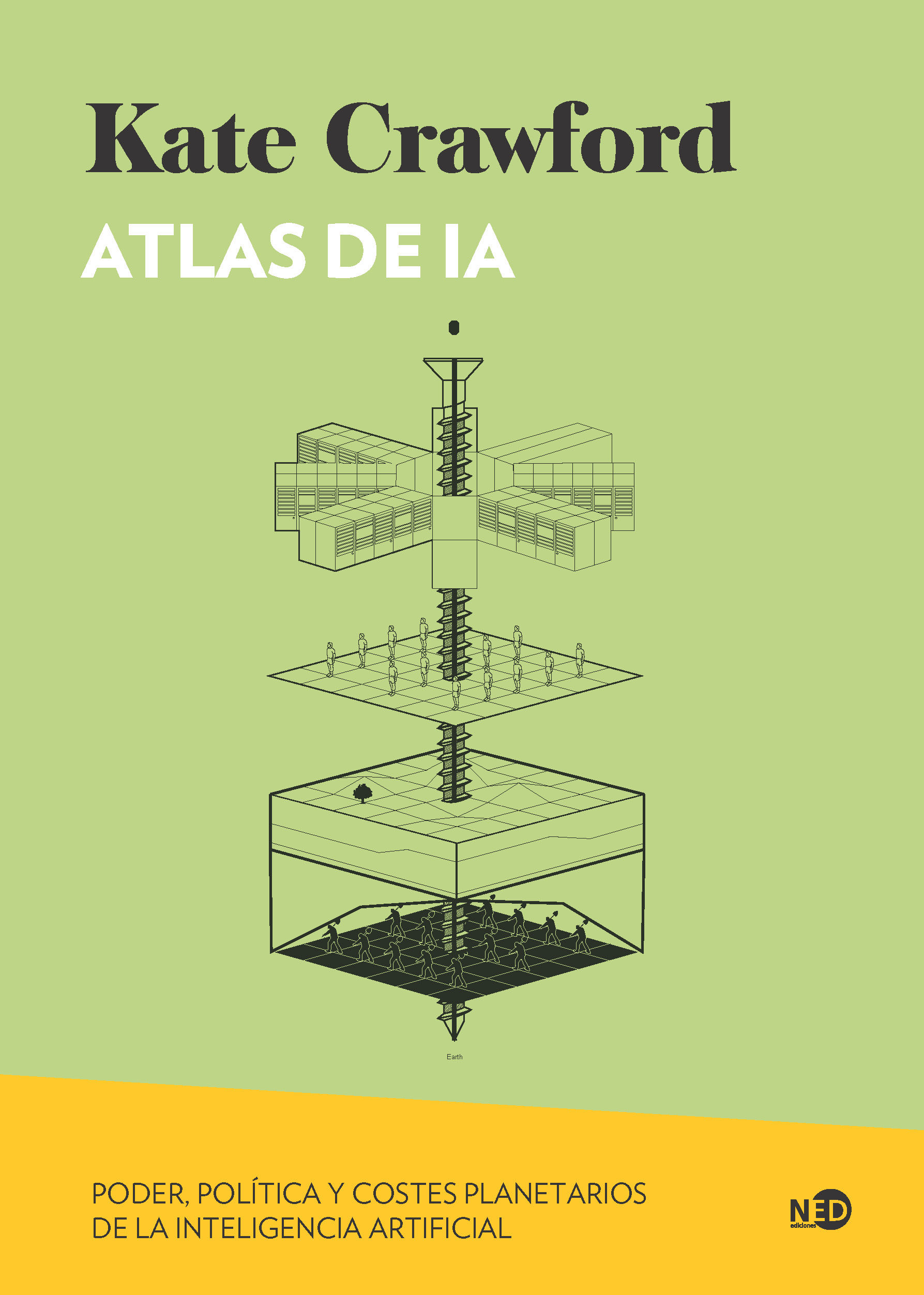 ATLAS DE IA. PODER, POLÍTICA Y COSTES PLANETARIOS DE LA INTELIGENCIA ARTIFICIAL