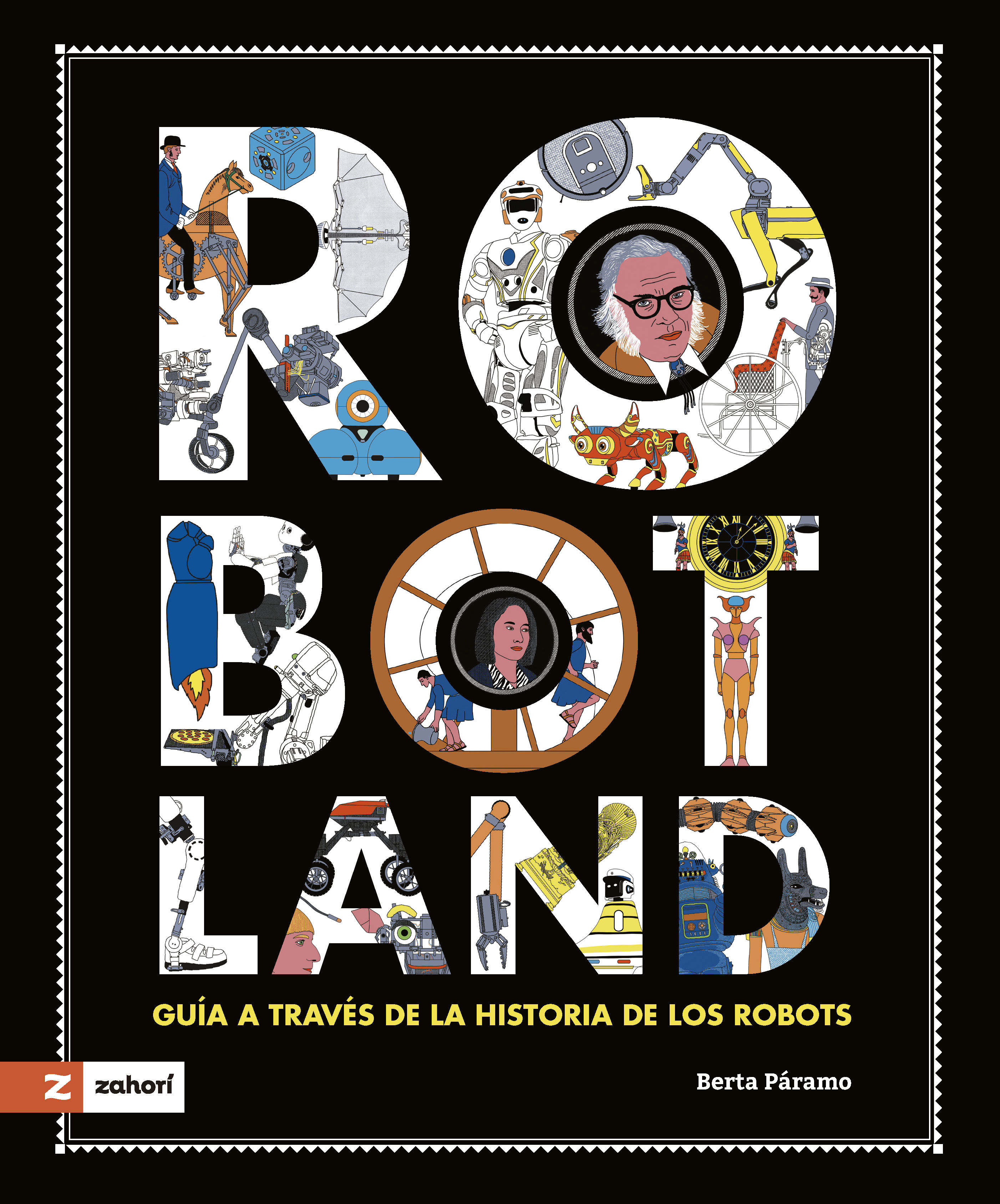 ROBOTLAND. GUÍA A TRAVÉS DE LA HISTORIA DE LOS ROBOTS