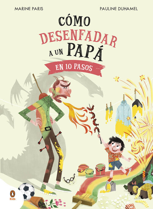 CÓMO DESENFADAR A UN PAPÁ EN 10 PASOS. 