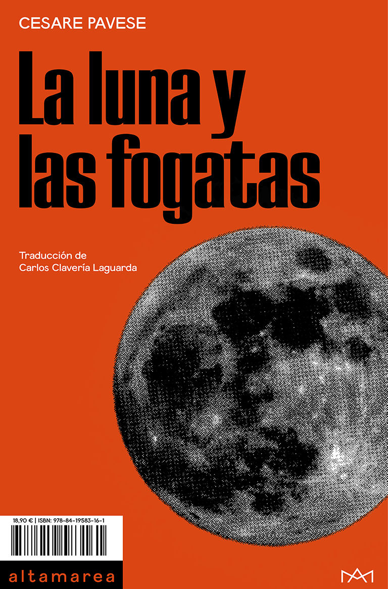 LA LUNA Y LAS FOGATAS. 