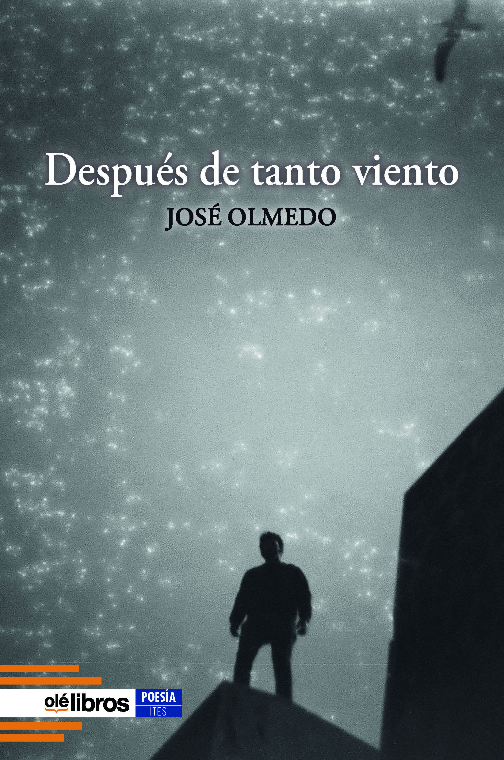 DESPUÉS DE TANTO VIENTO.