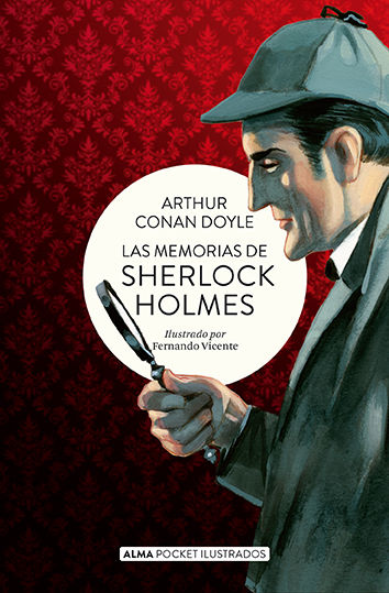 LAS MEMORIAS DE SHERLOCK HOLMES. 